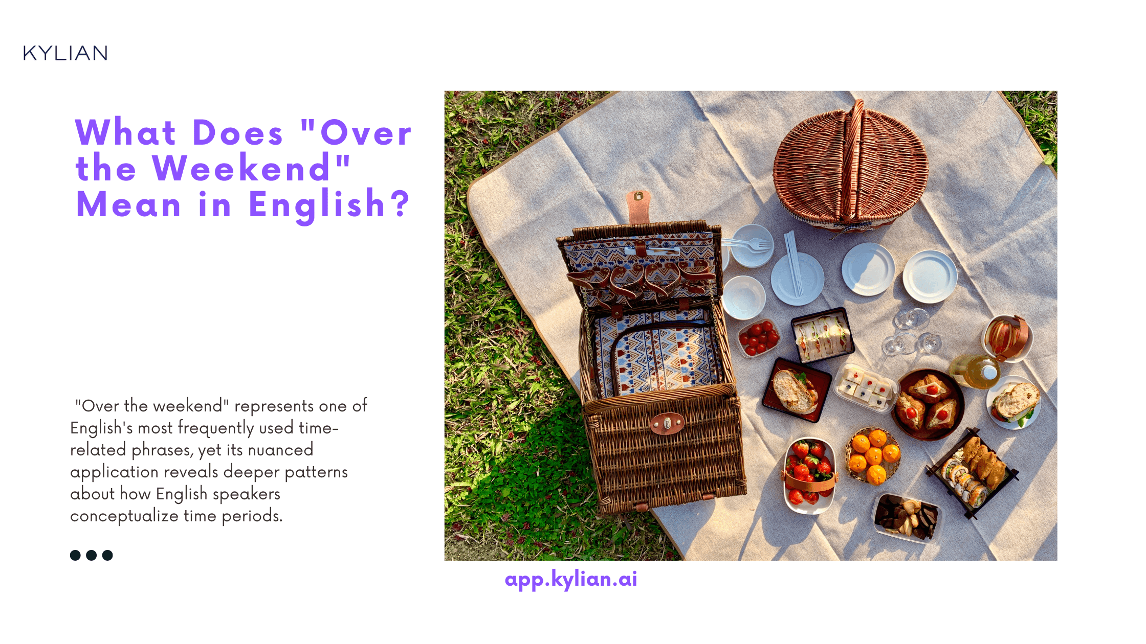 What Does "Over the Weekend" Mean in English?