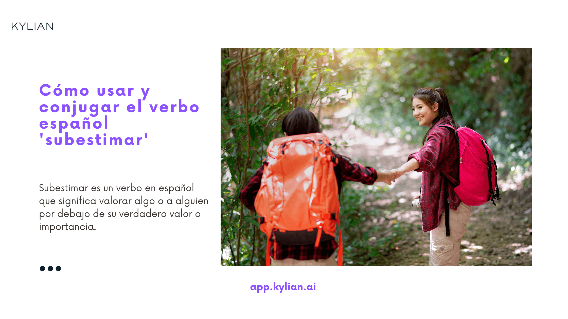 Cómo usar y conjugar el verbo español 'subestimar'