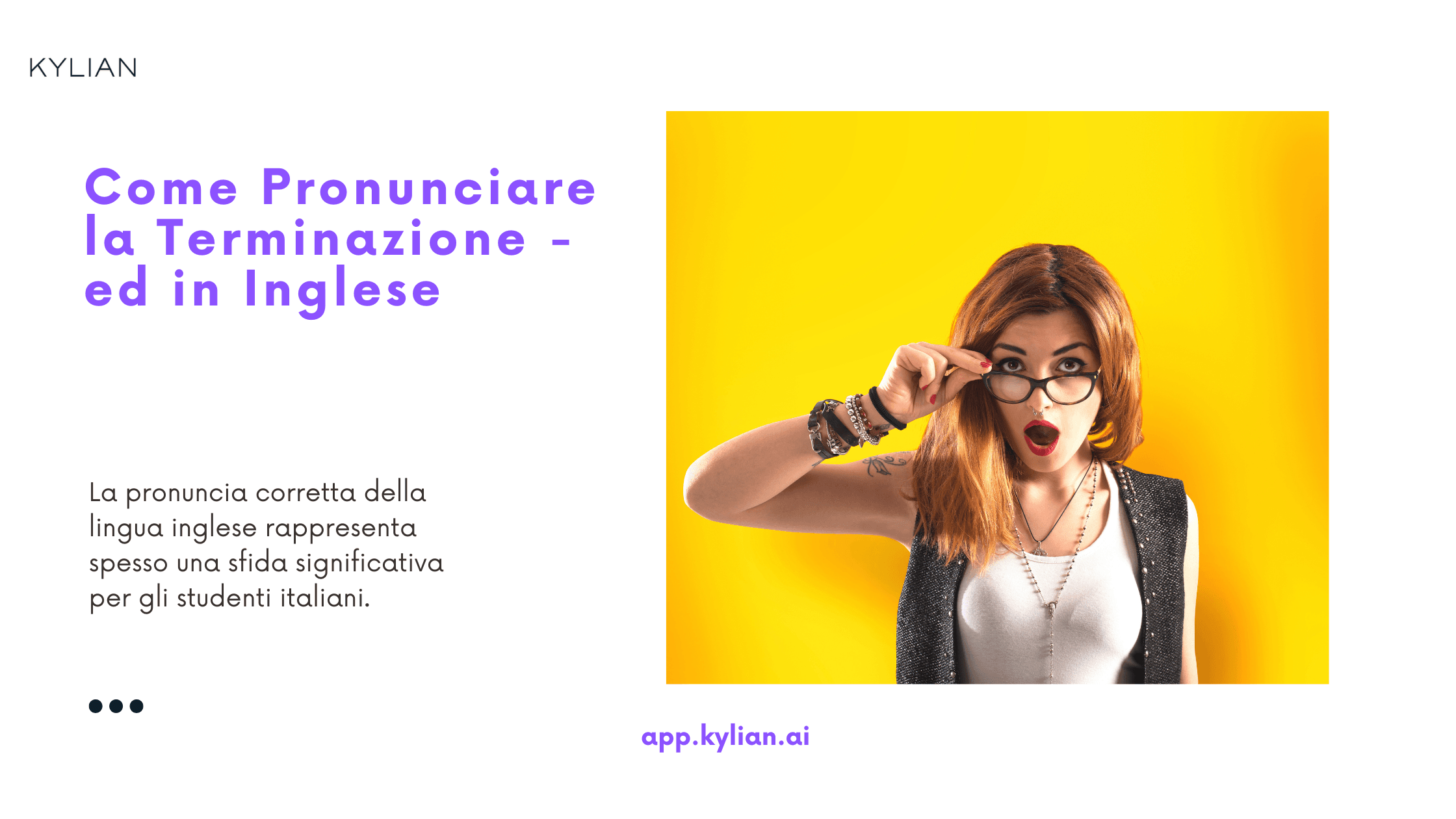 Come Pronunciare la Terminazione -ed in Inglese