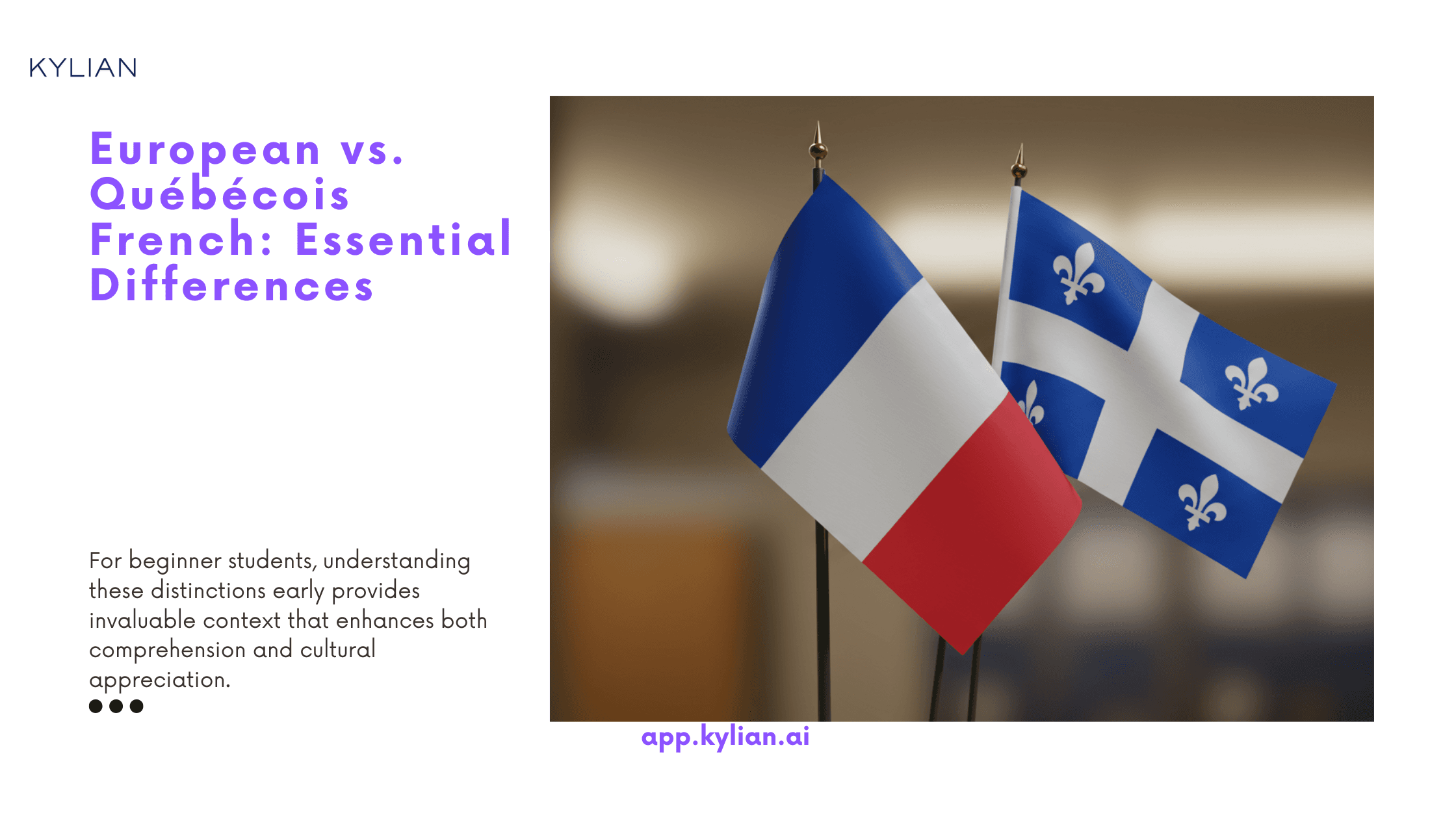 European vs. Québécois French: Essential Differences