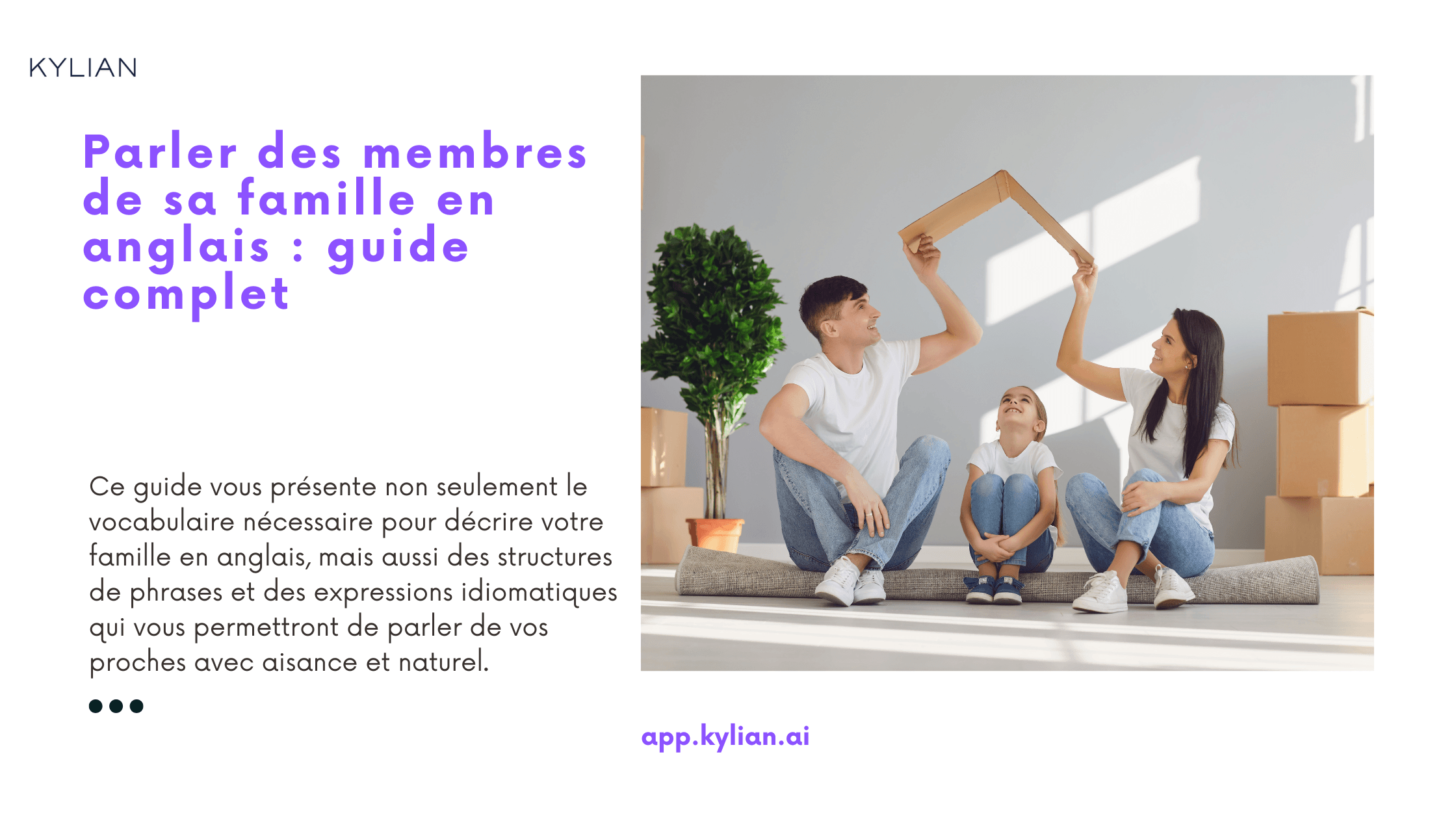 Parler des membres de sa famille en anglais : guide complet