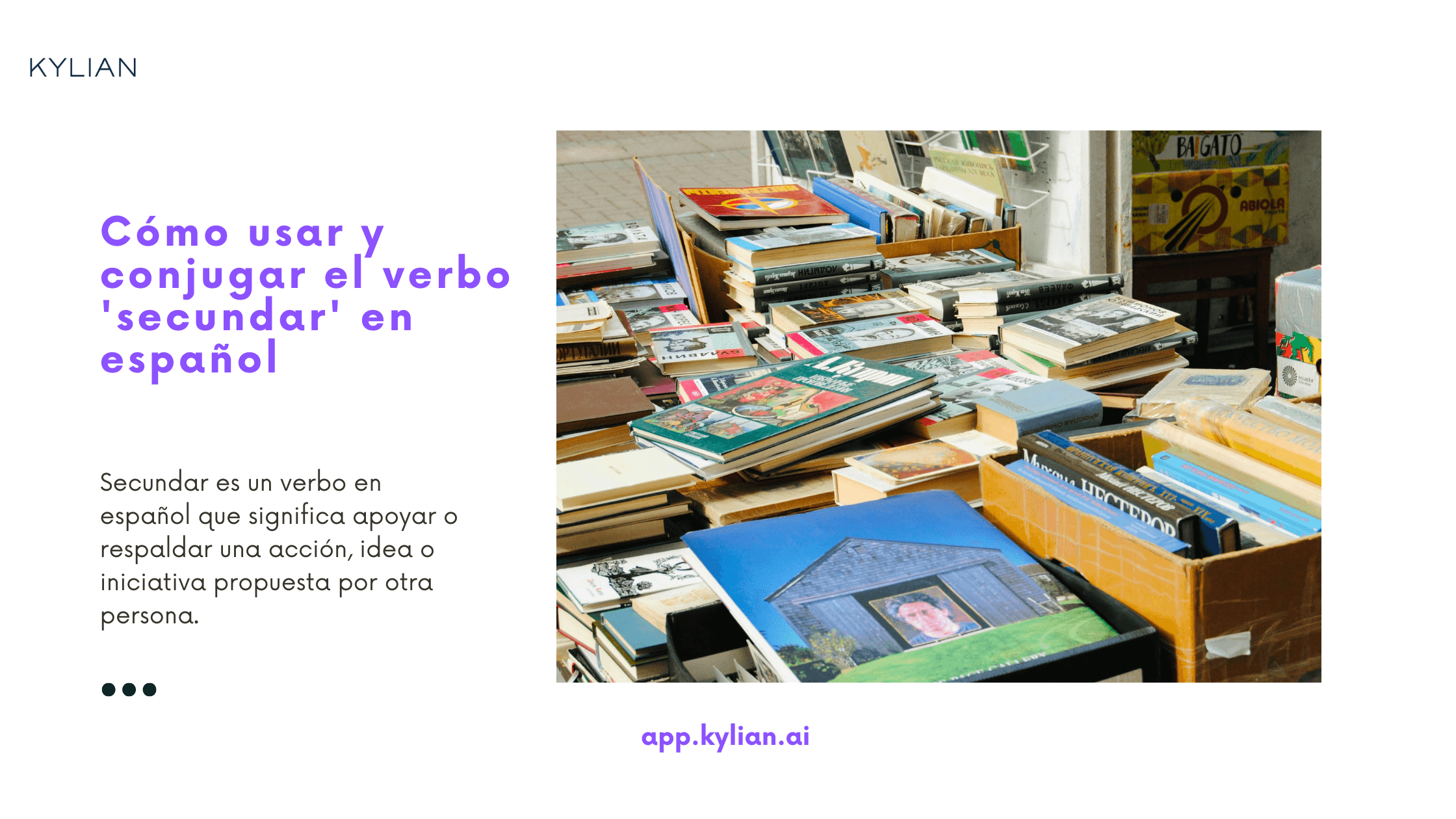 Cómo usar y conjugar el verbo 'secundar' en español