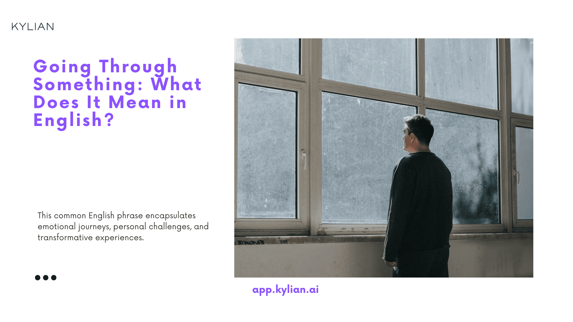 Going Through Something: What Does It Mean in English?