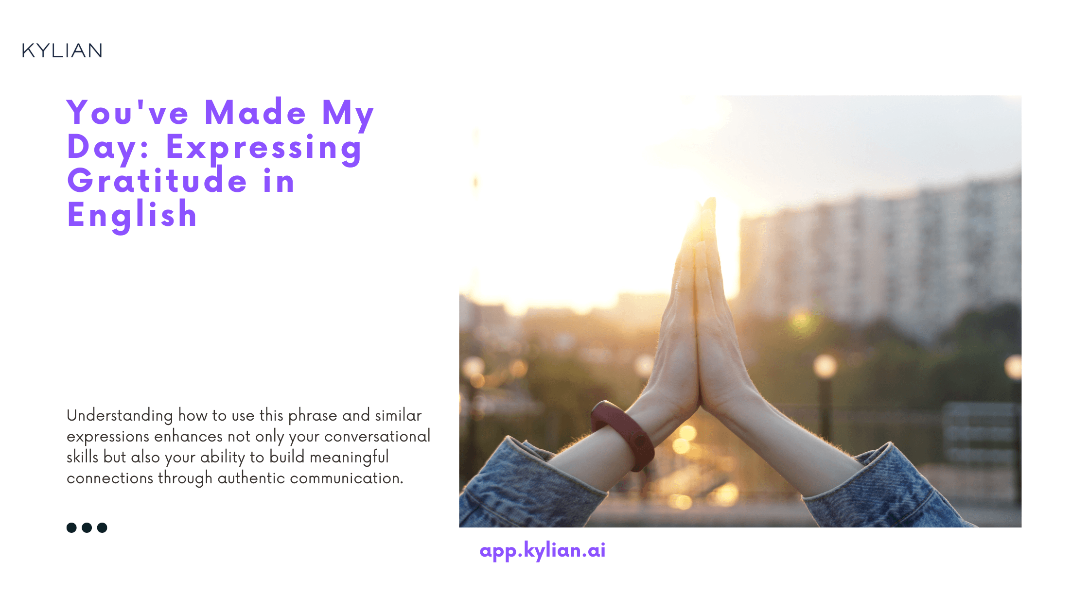 You've Made My Day: Expressing Gratitude in English