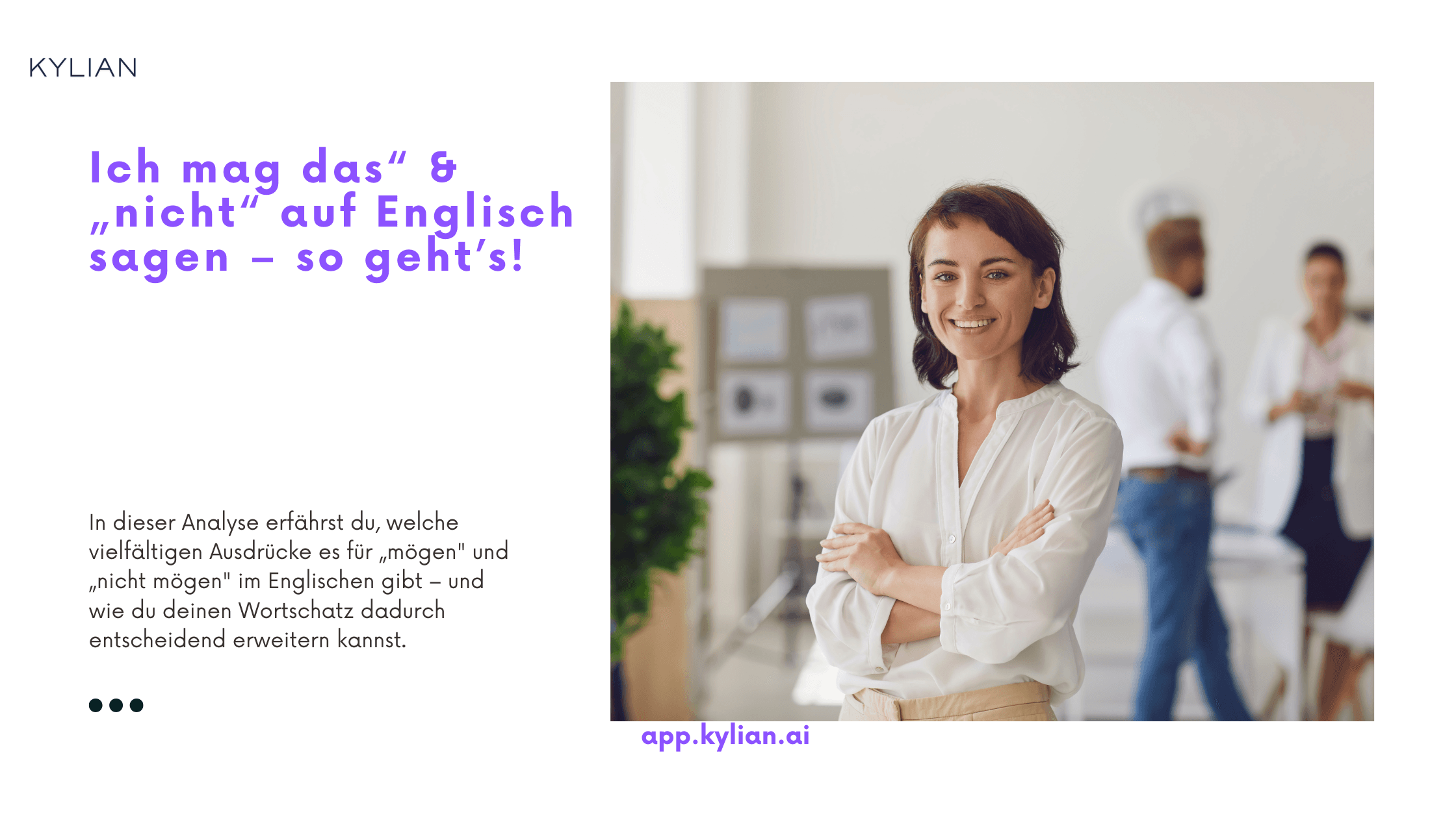 Ich mag das“ & „nicht“ auf Englisch sagen – so geht’s!