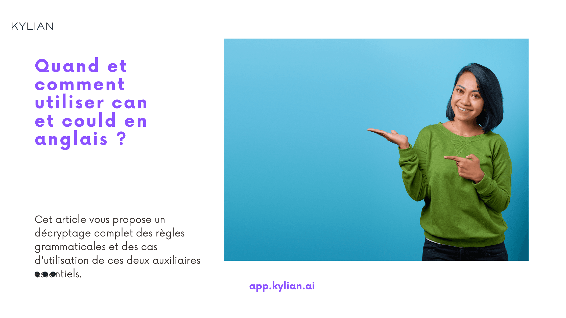 Quand et comment utiliser can et could en anglais ?