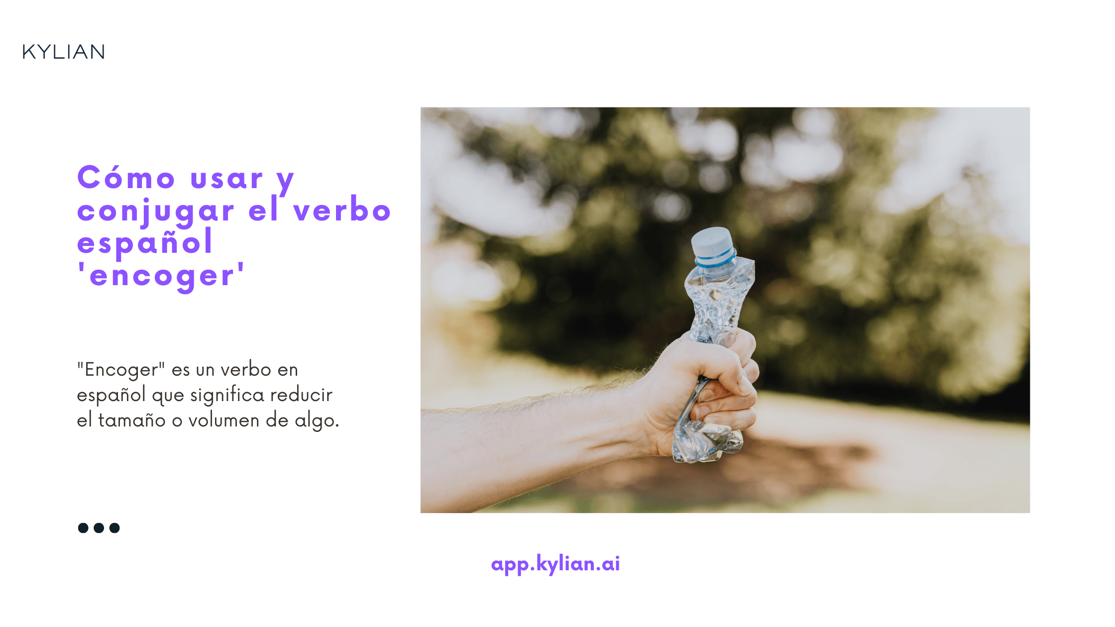 Cómo usar y conjugar el verbo español 'encoger'