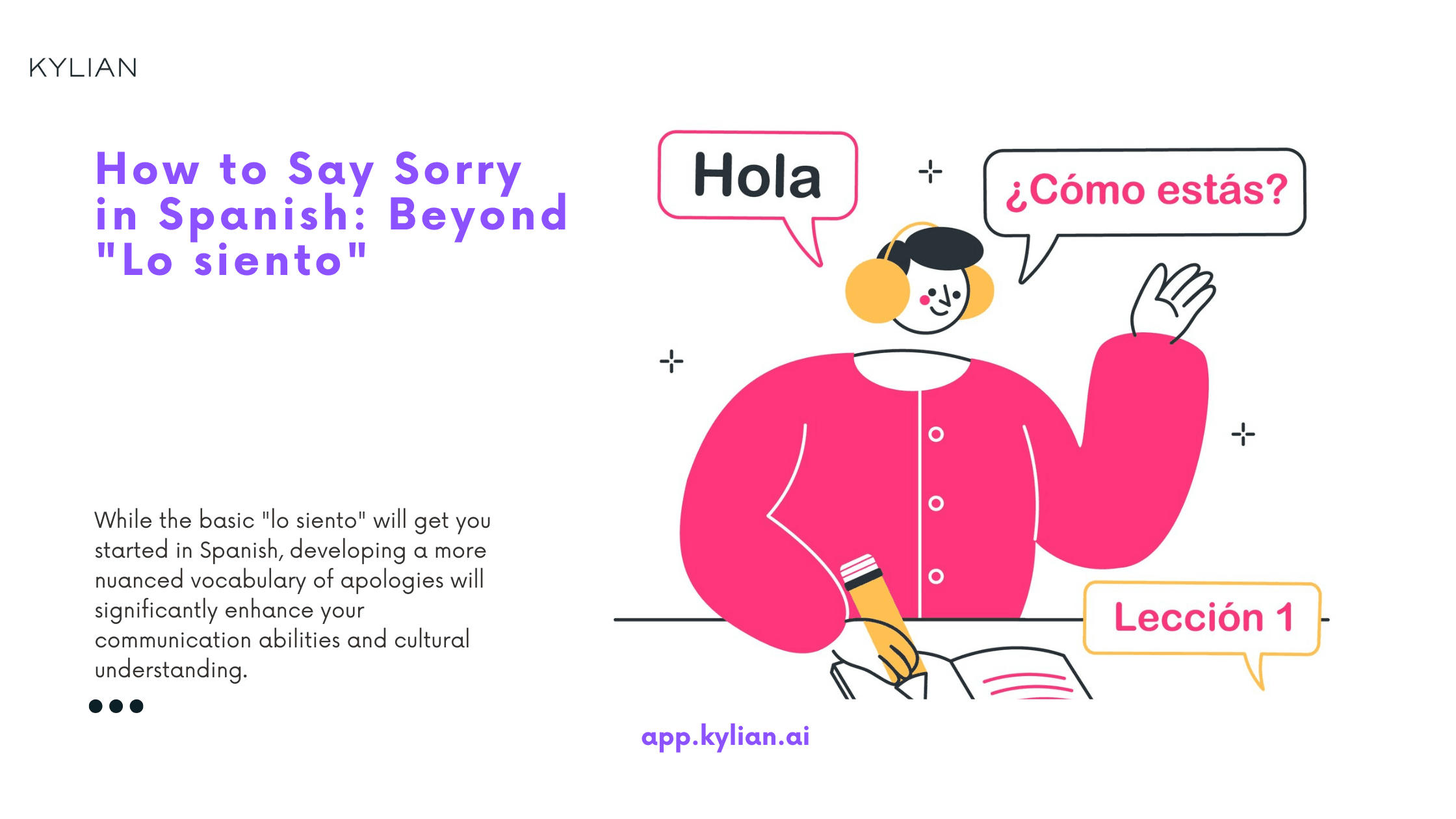 How to Say Sorry in Spanish: Beyond "Lo siento"