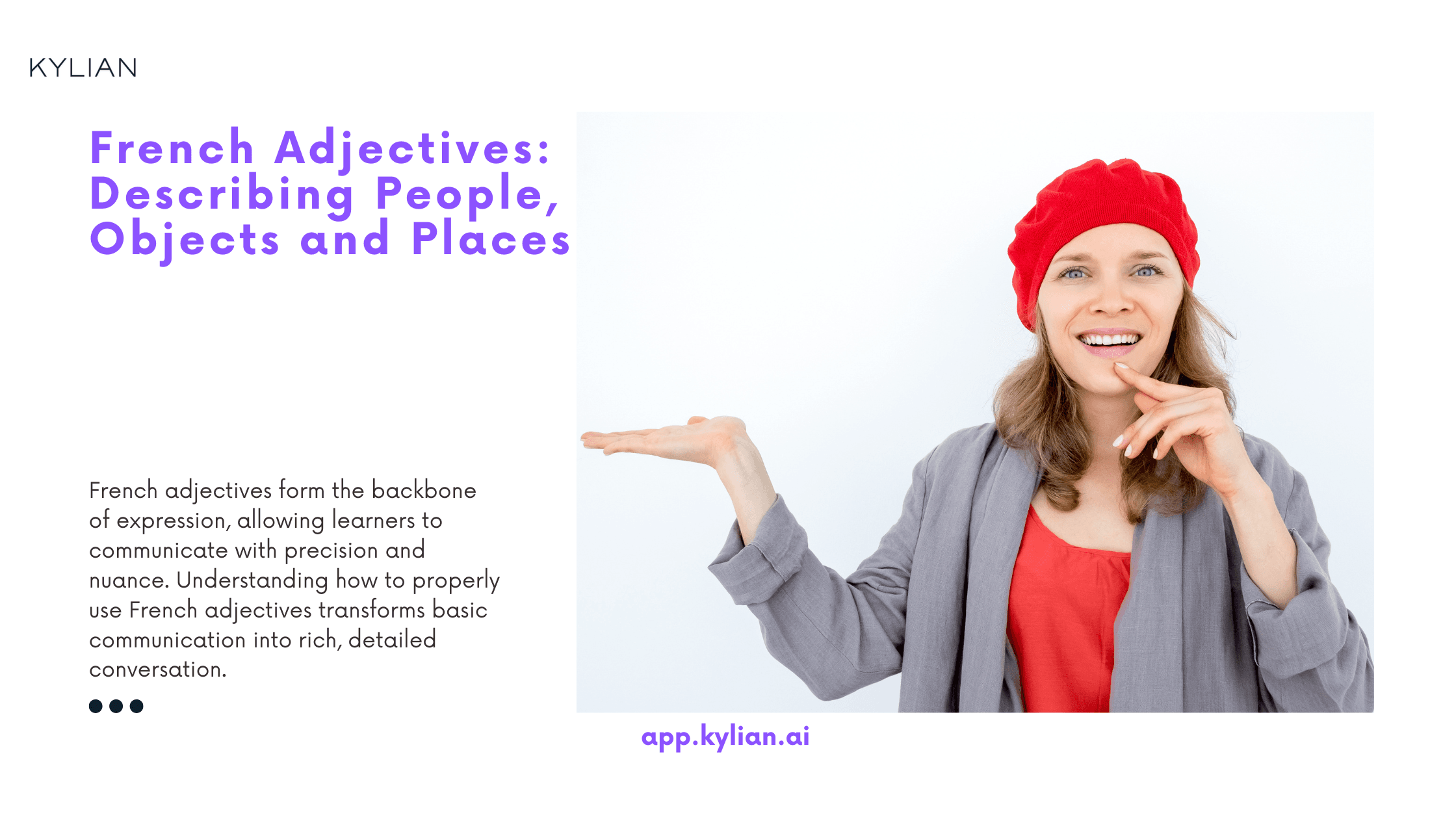 French Adjectives: Describing People, Objects and Places