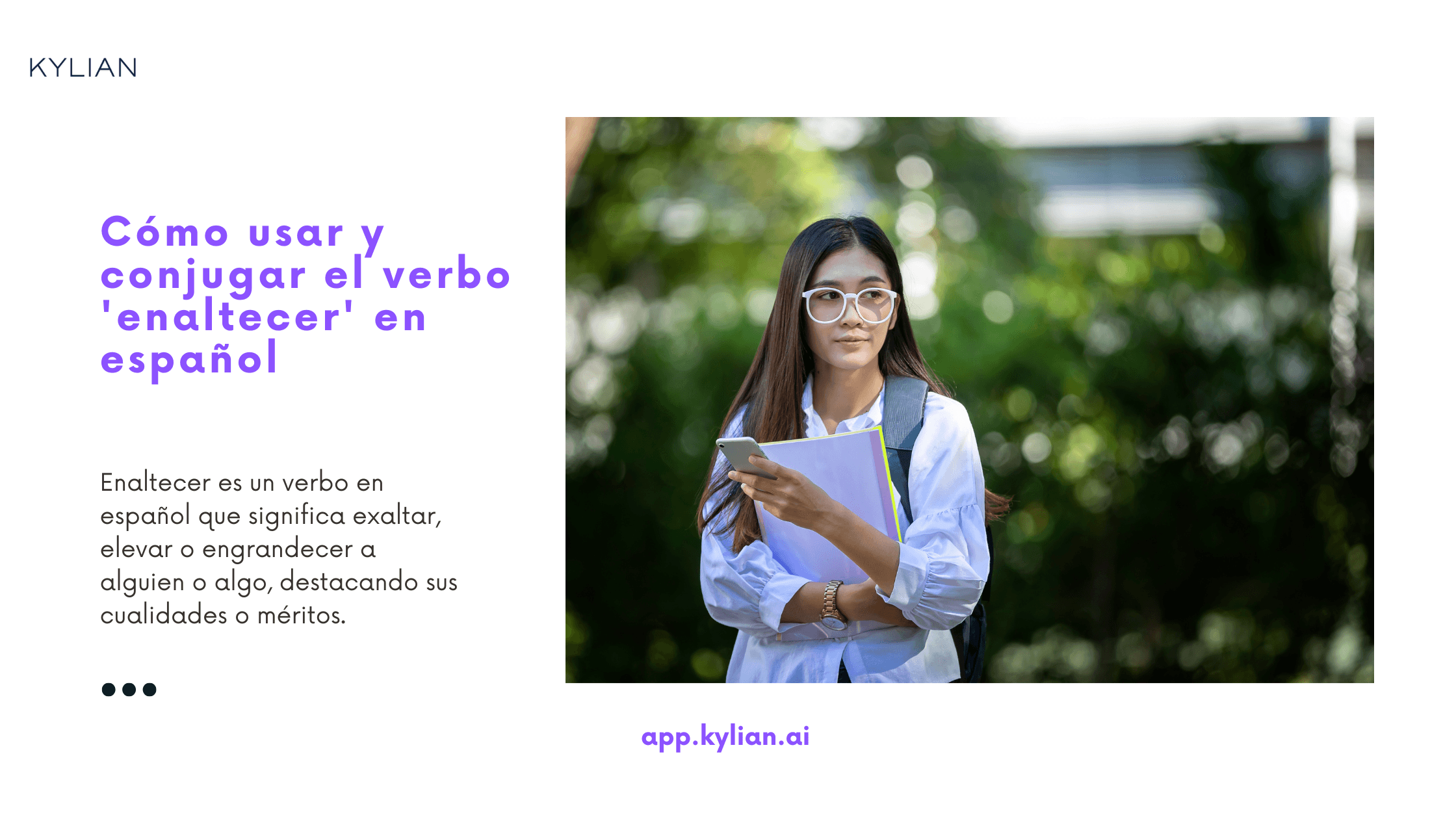 Cómo usar y conjugar el verbo 'enaltecer' en español