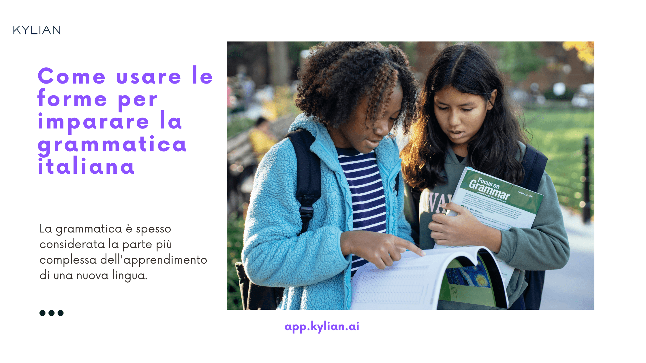 Come usare le forme per imparare la grammatica italiana