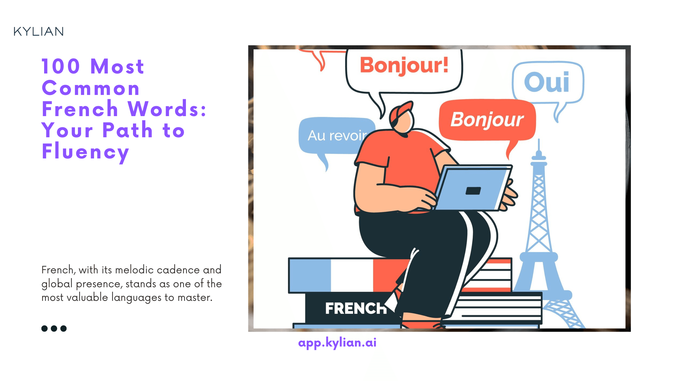 100 Most Common French Words: Your Path to Fluency