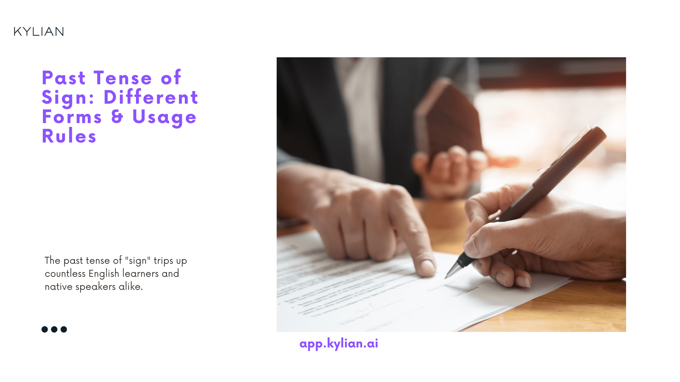 Past Tense of Sign: Different Forms & Usage Rules