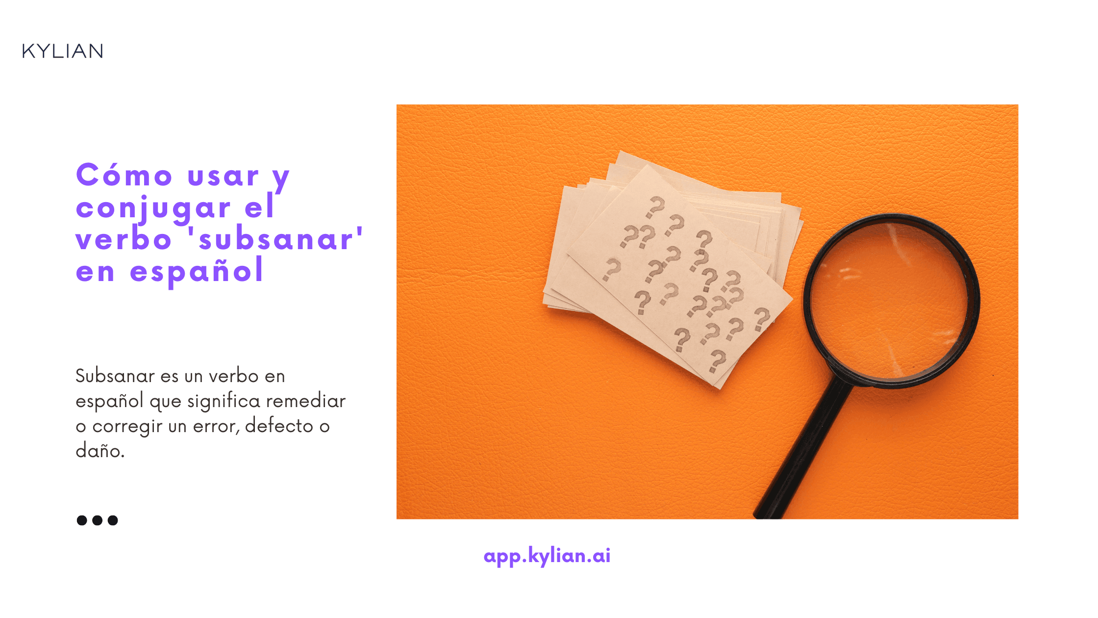 Cómo usar y conjugar el verbo 'subsanar' en español