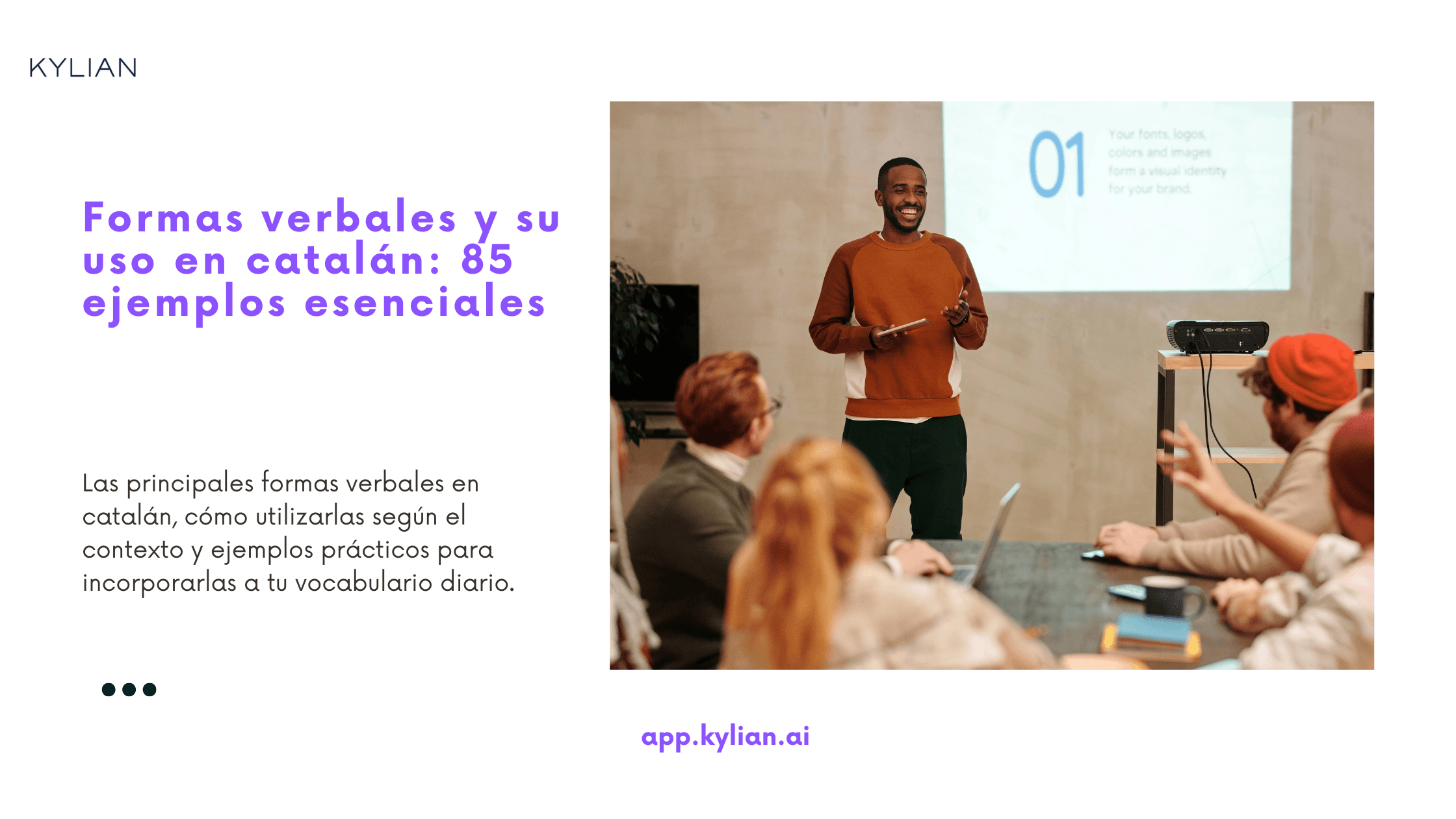 Formas verbales y su uso en catalán: 85 ejemplos esenciales