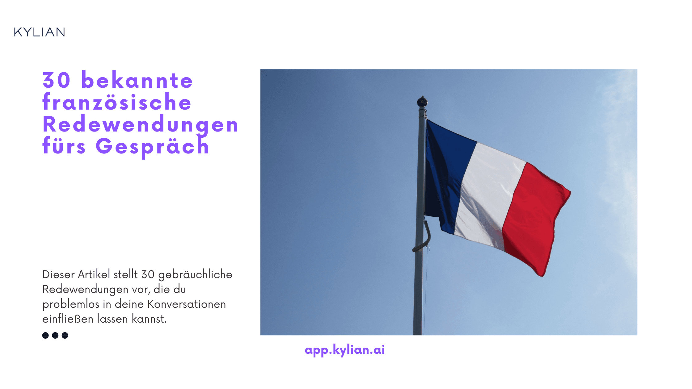 30 bekannte französische Redewendungen fürs Gespräch