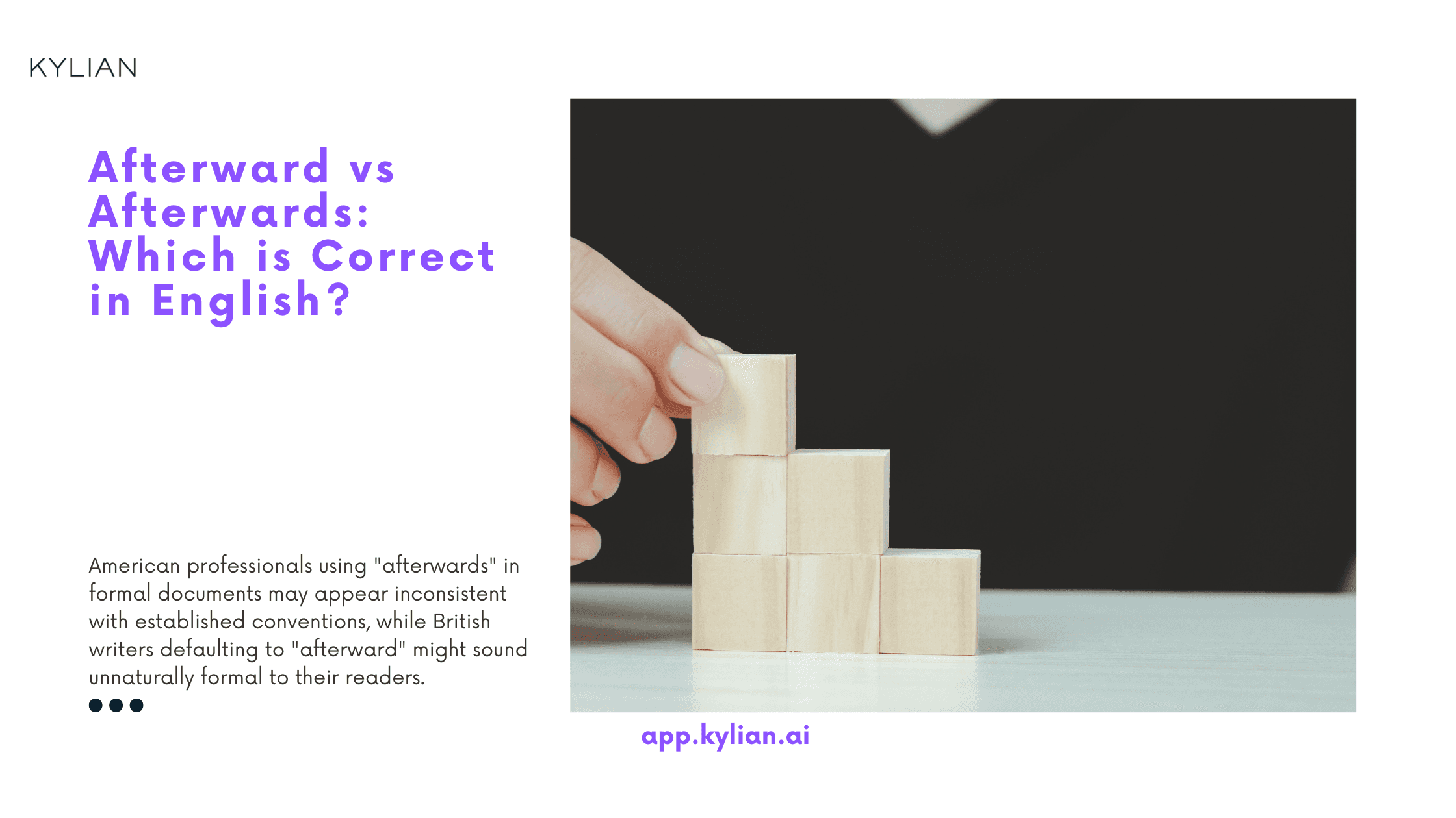 Afterward vs Afterwards: Which is Correct in English?