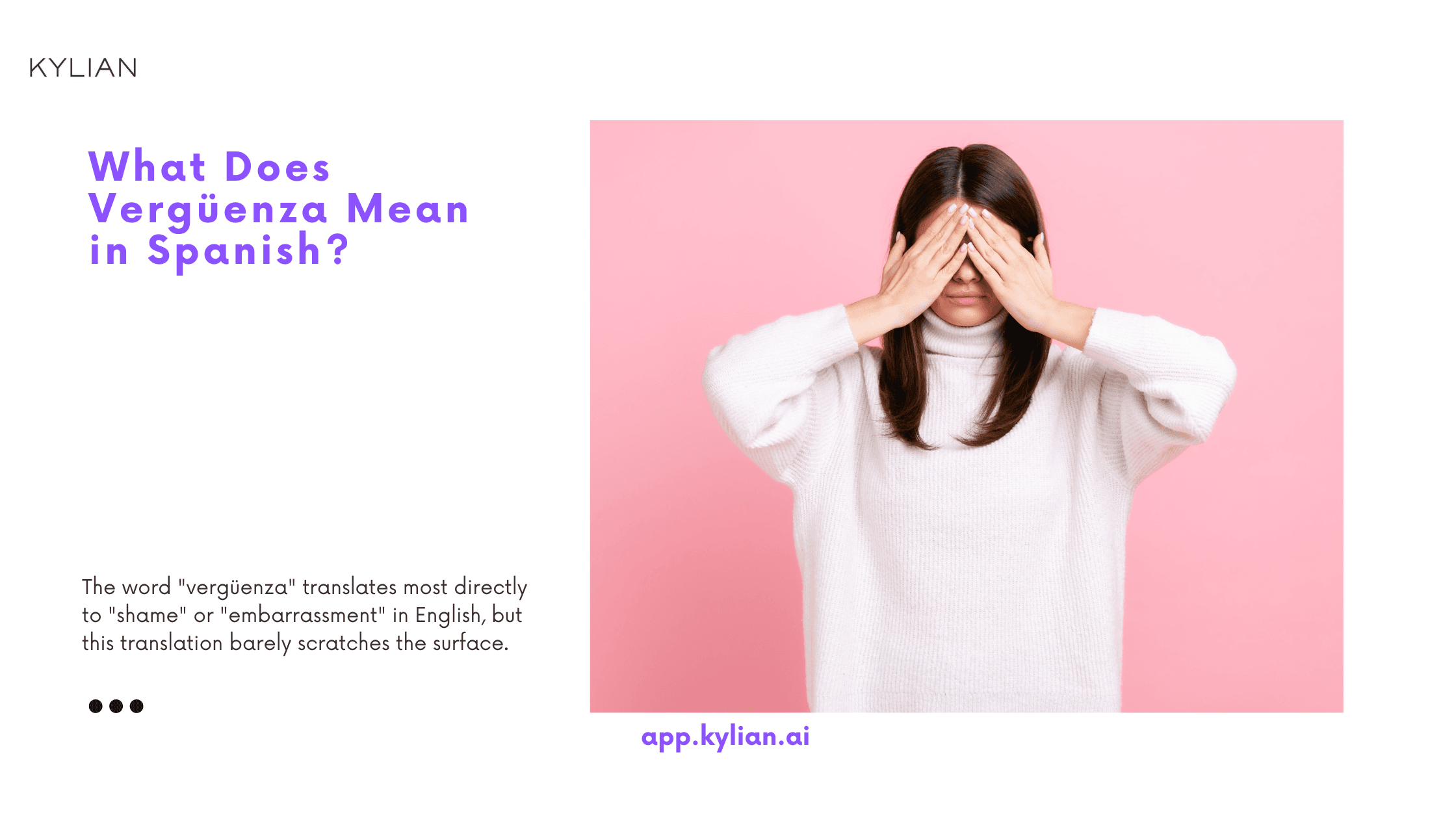 What Does Vergüenza Mean in Spanish?