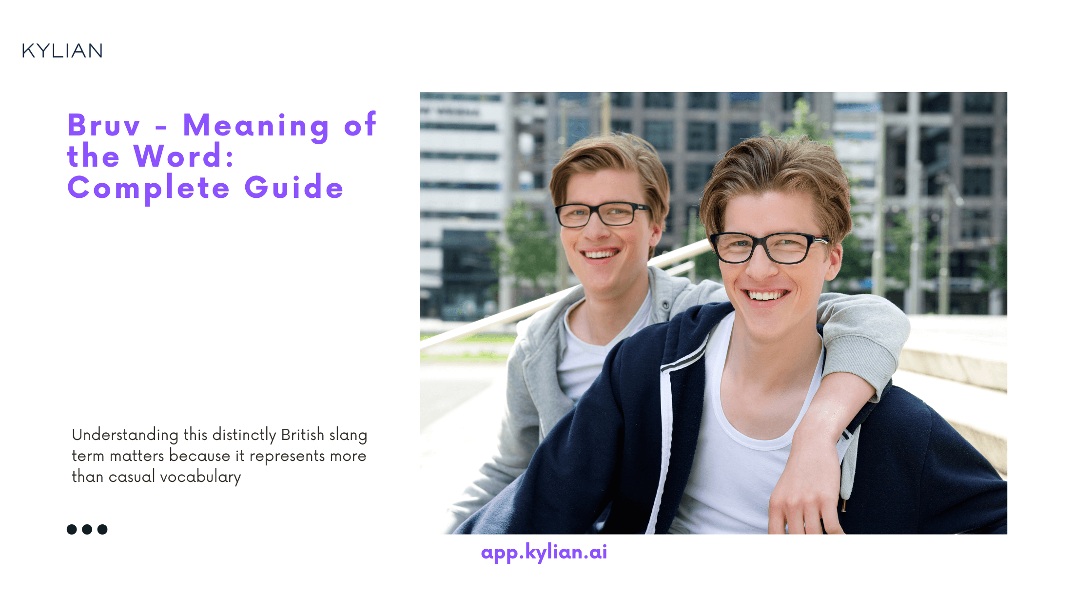 Bruv - Meaning of the Word: Complete Guide