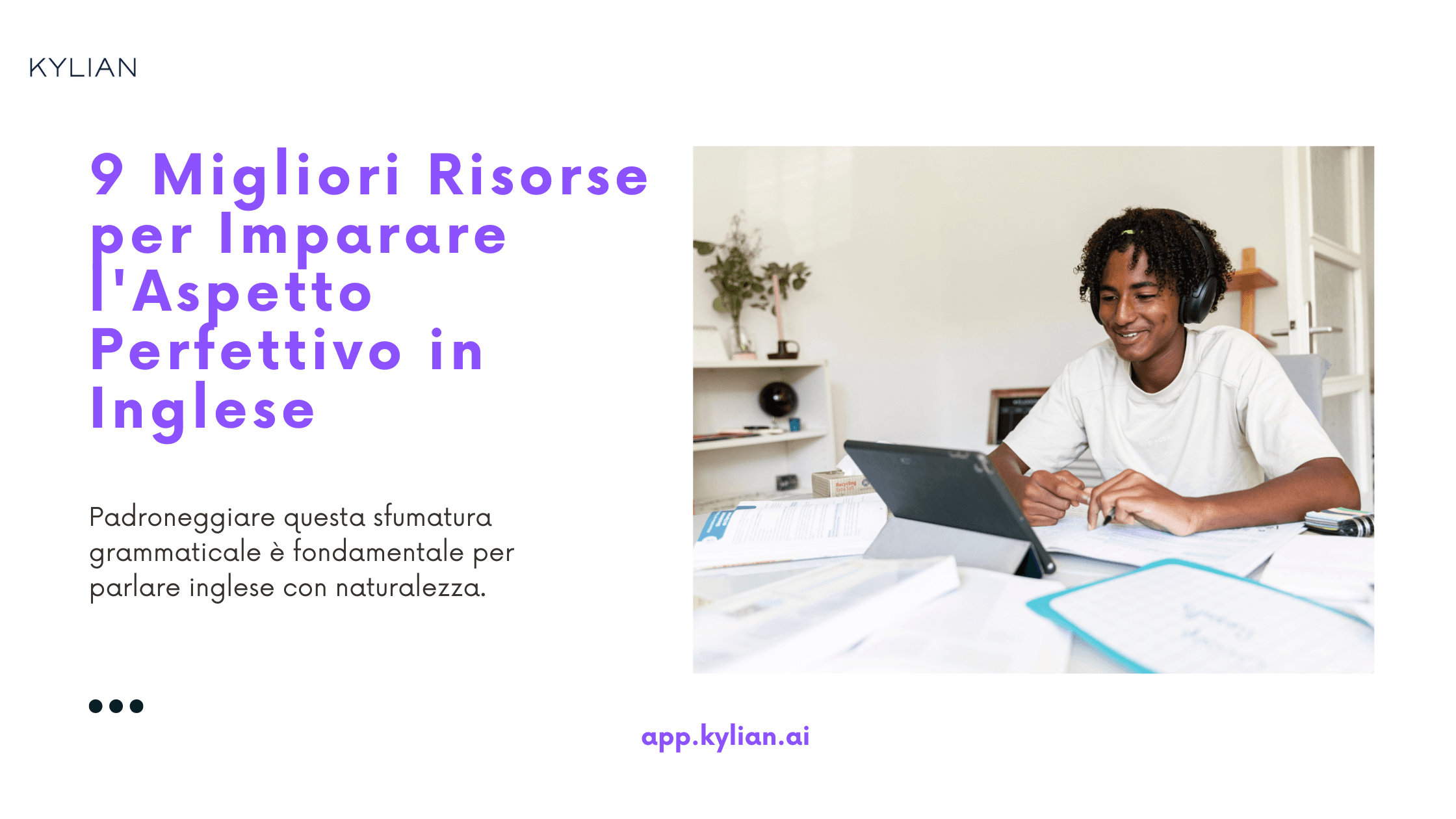 9 Migliori Risorse per Imparare l'Aspetto Perfettivo in Inglese