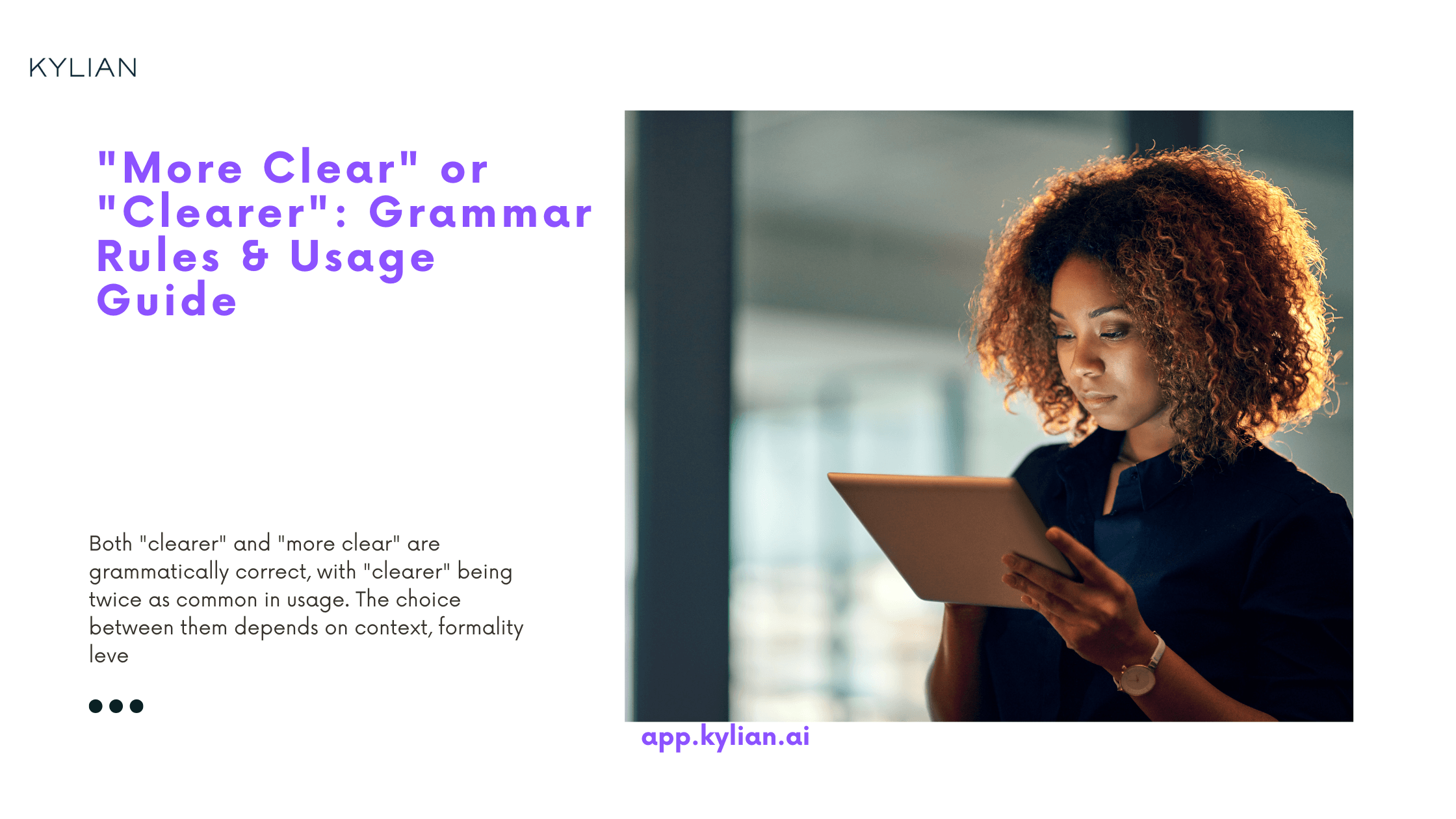 "More Clear" or "Clearer": Grammar Rules & Usage Guide