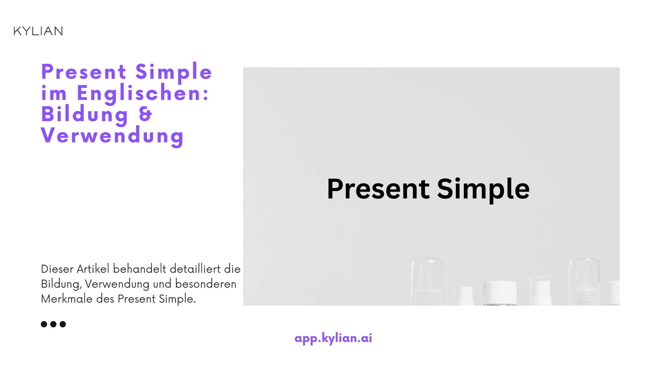 Present Simple im Englischen: Bildung & Verwendung