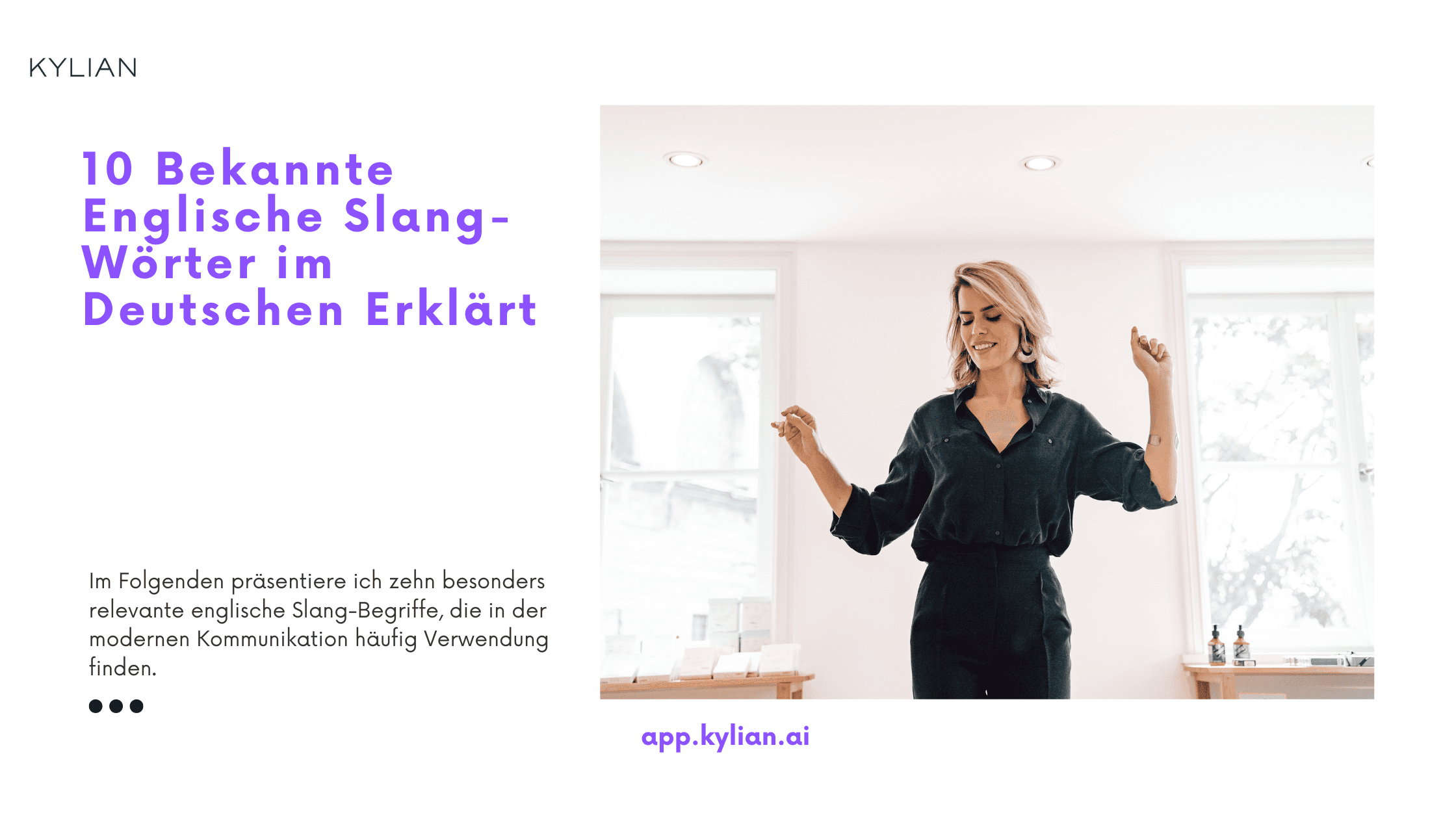 10 Bekannte Englische Slang-Wörter im Deutschen Erklärt