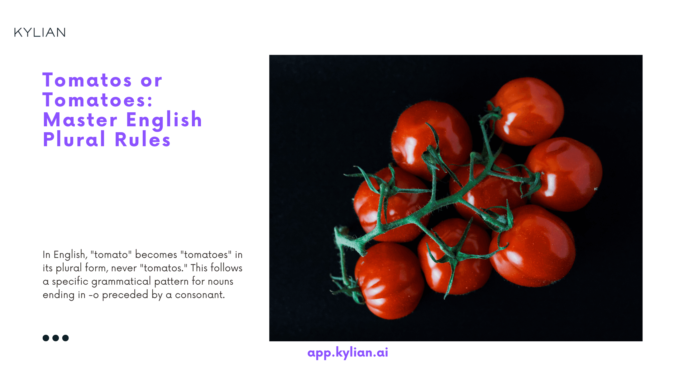 Tomatos or Tomatoes: Master English Plural Rules