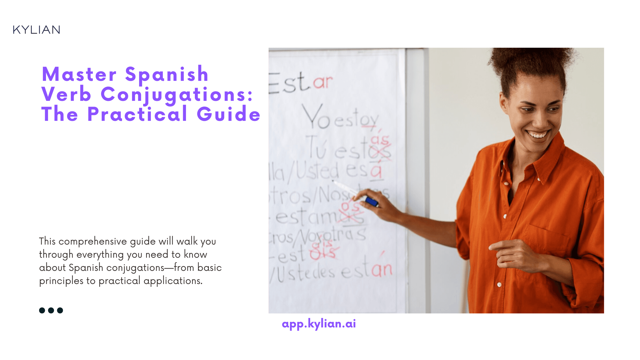 Master Spanish Verb Conjugations: The Practical Guide