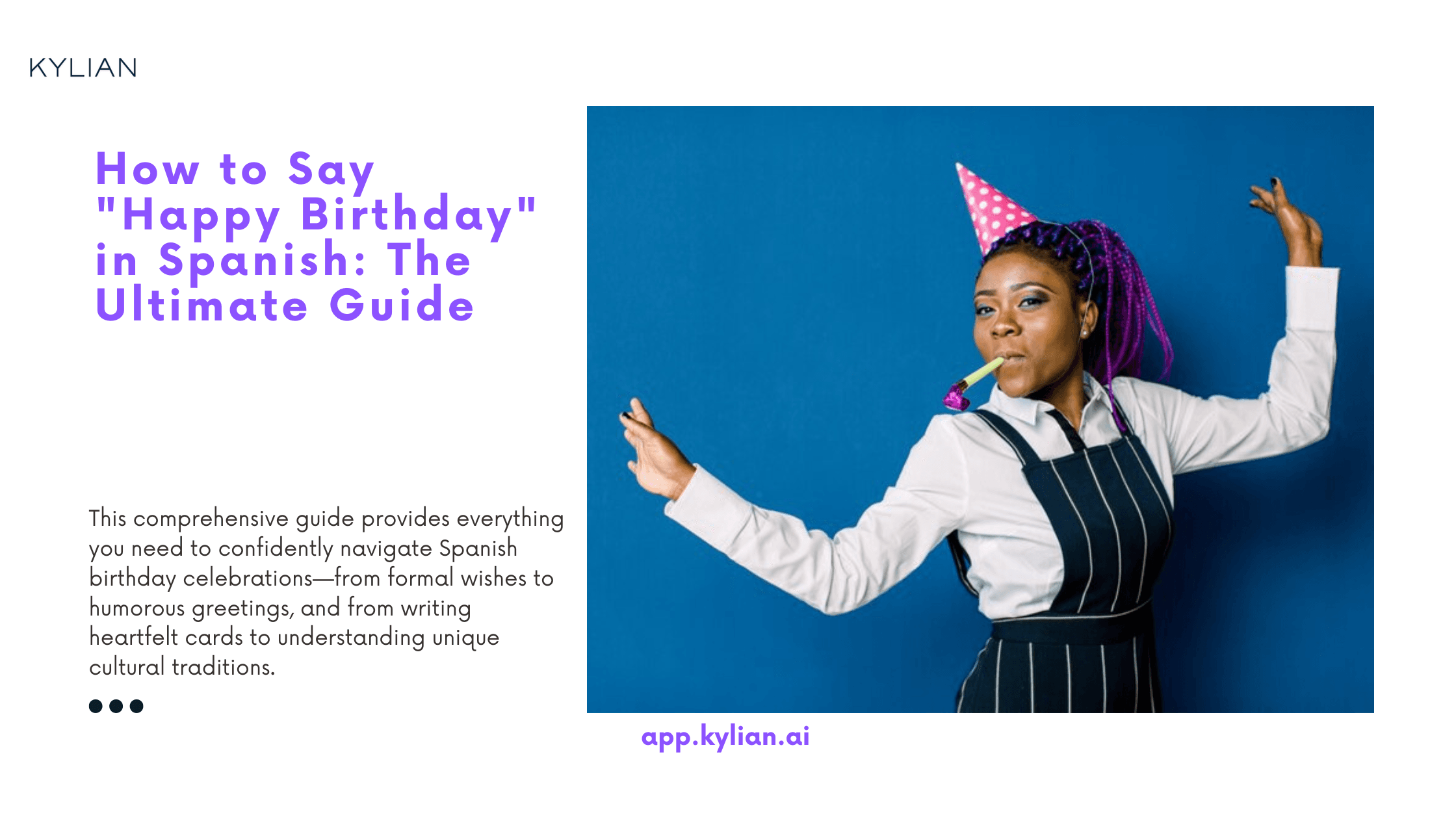 How to say "Happy Birthday" in Spanish: The ultimate guide