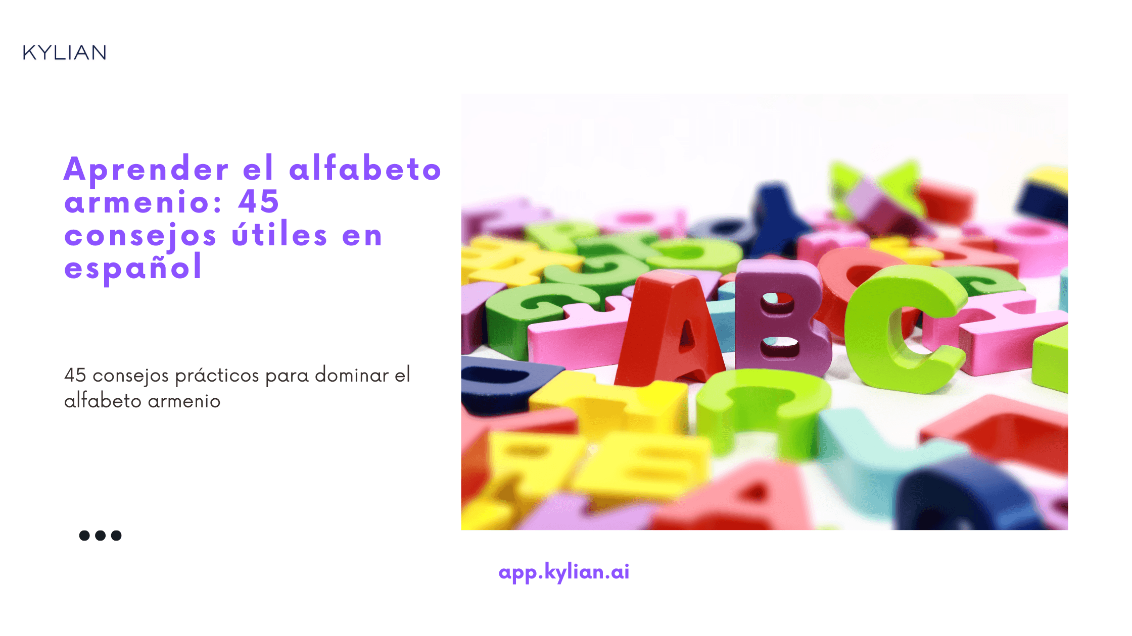 Aprender el alfabeto armenio: 45 consejos útiles en español