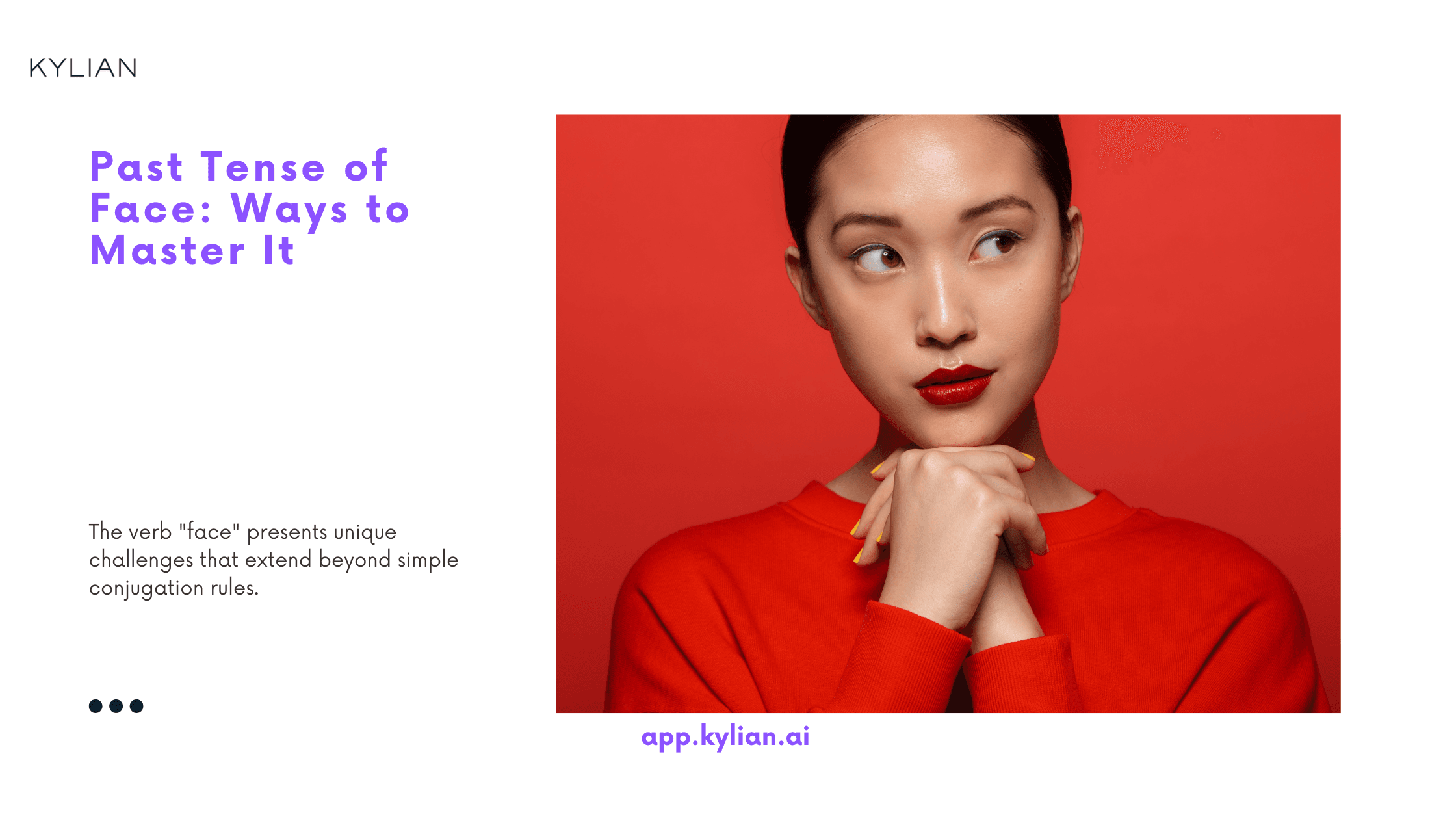 Past Tense of Face: Ways to Master It