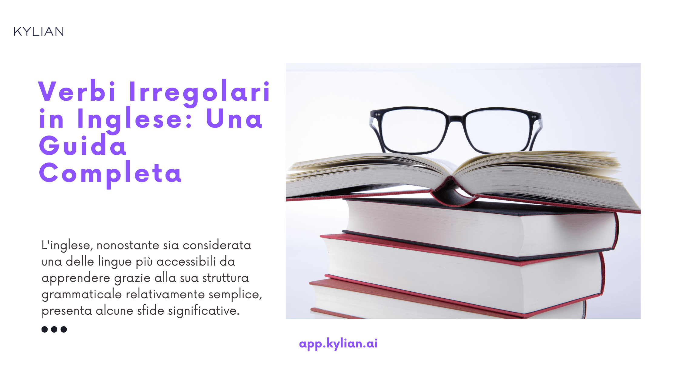 Verbi Irregolari in Inglese: Una Guida Completa