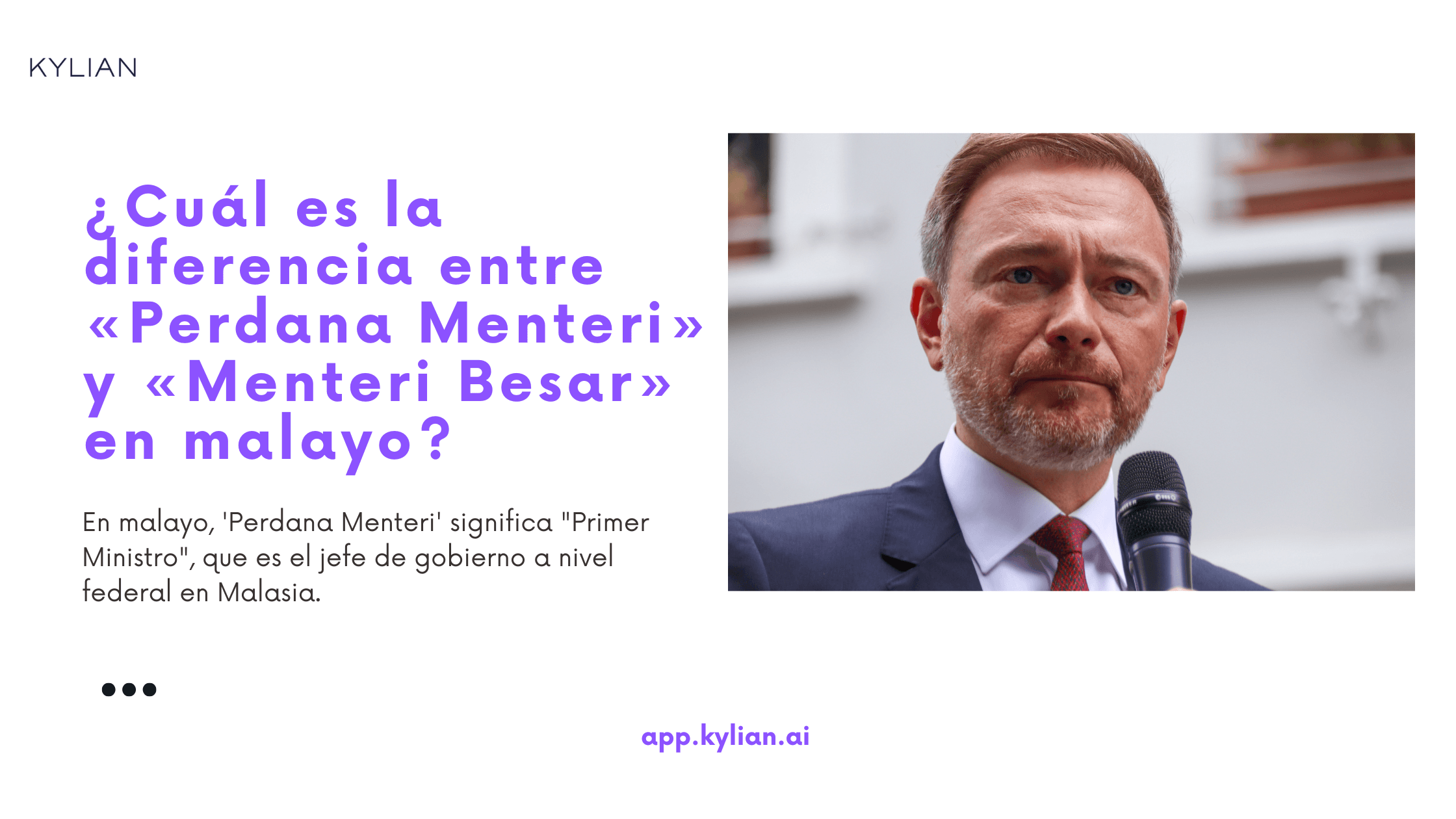 ¿Cuál es la diferencia entre «Perdana Menteri» y «Menteri Besar» en malayo?