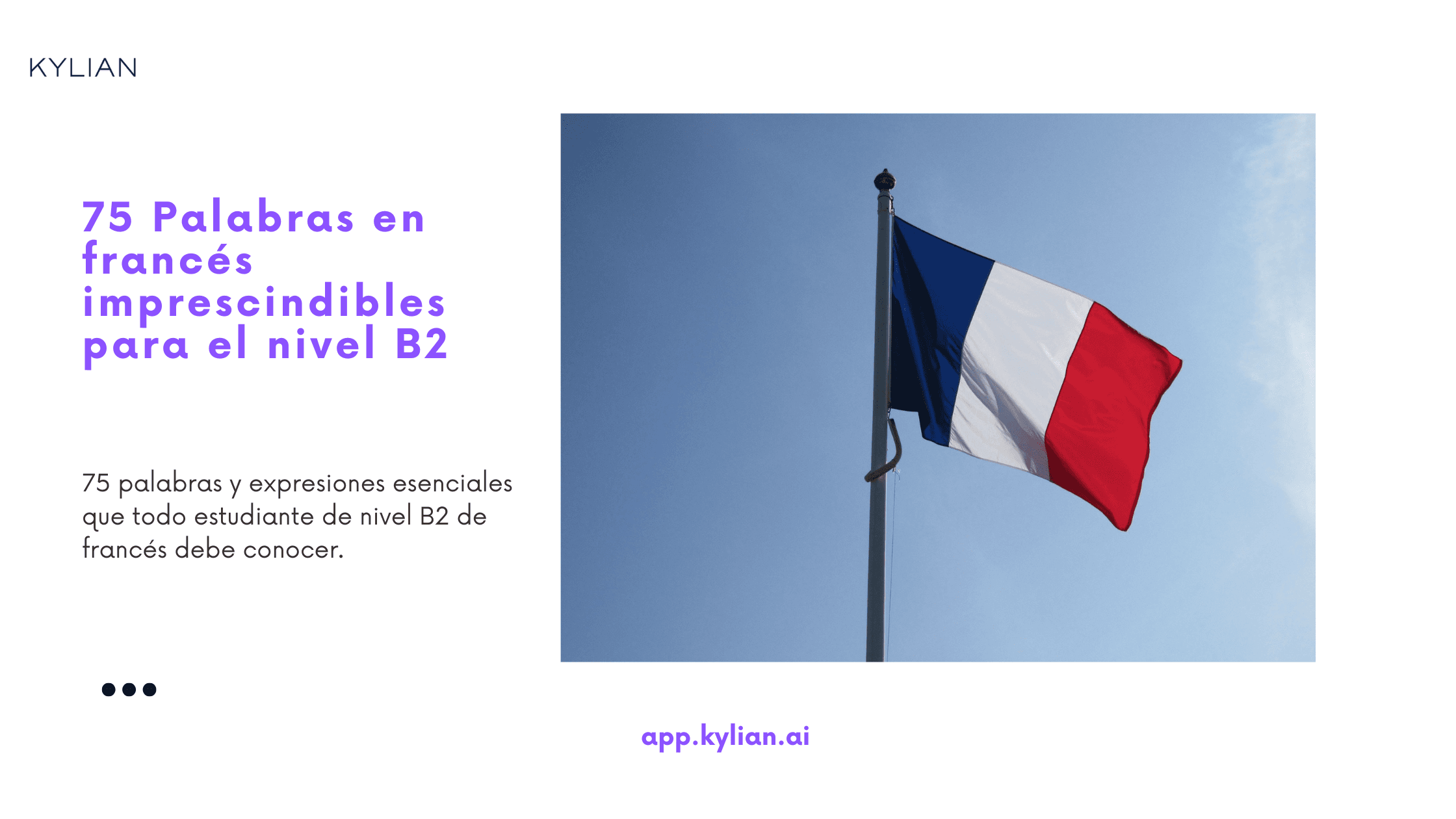 75 Palabras en francés imprescindibles para el nivel B2