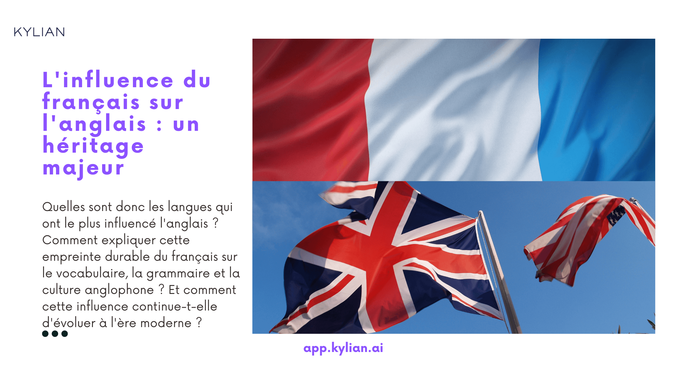 L'influence du français sur l'anglais : un héritage majeur