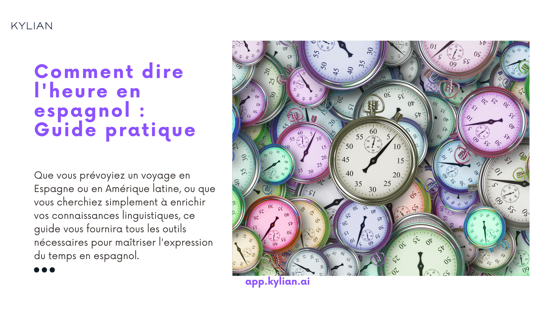 Comment dire l'heure en espagnol : Guide pratique