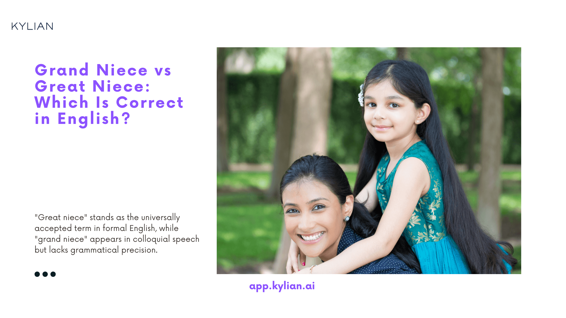 Grand Niece vs Great Niece: Which Is Correct in English?