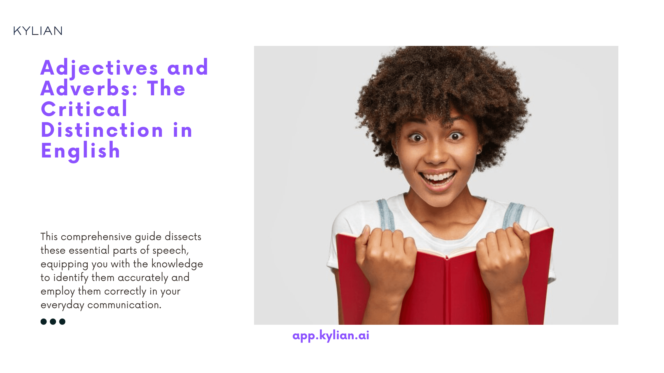 Adjectives and Adverbs: The Critical Distinction in English