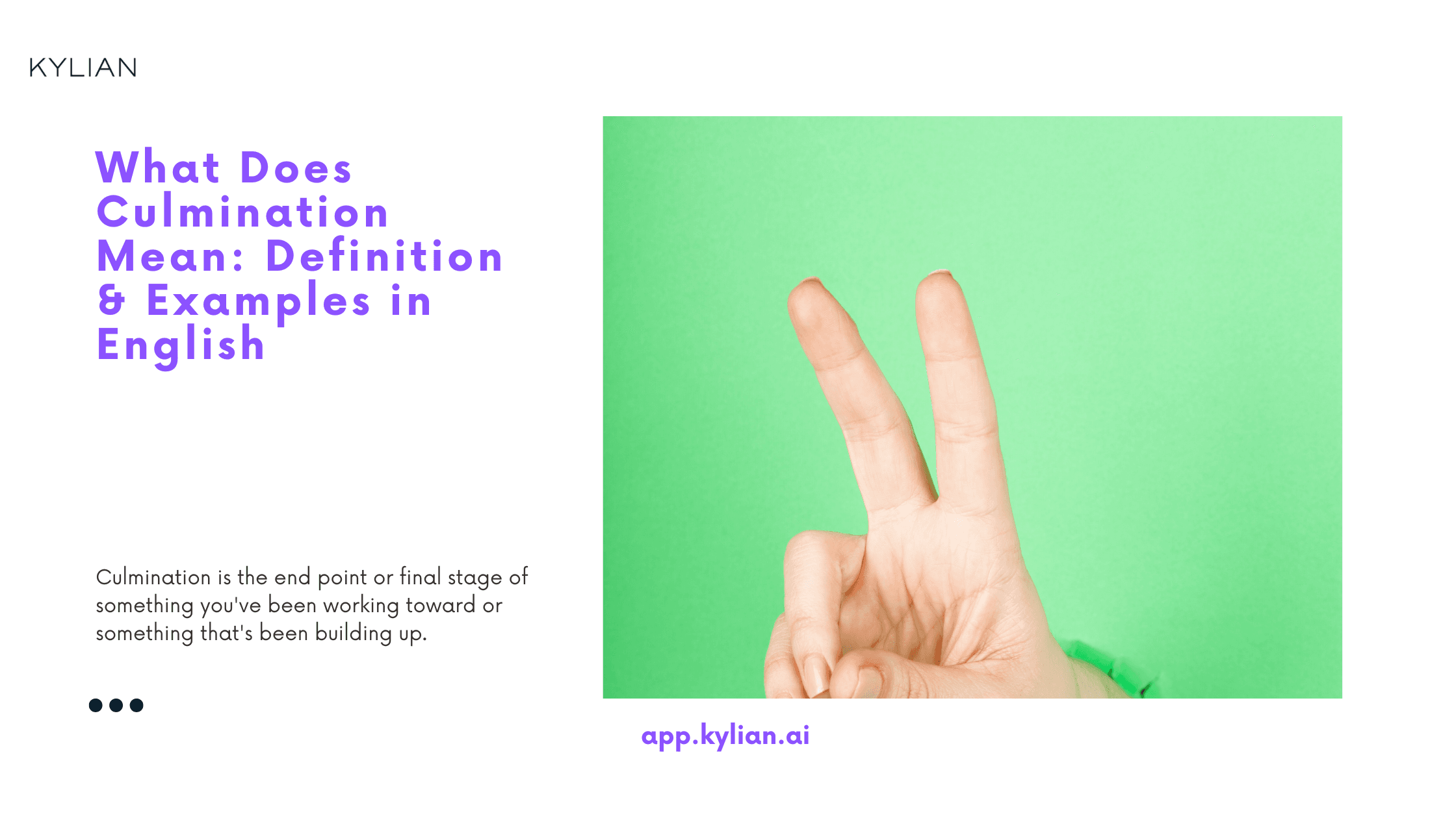 What Does Culmination Mean: Definition & Examples in English