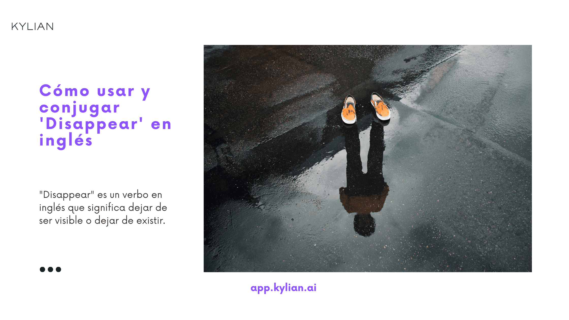 Cómo usar y conjugar 'Disappear' en inglés