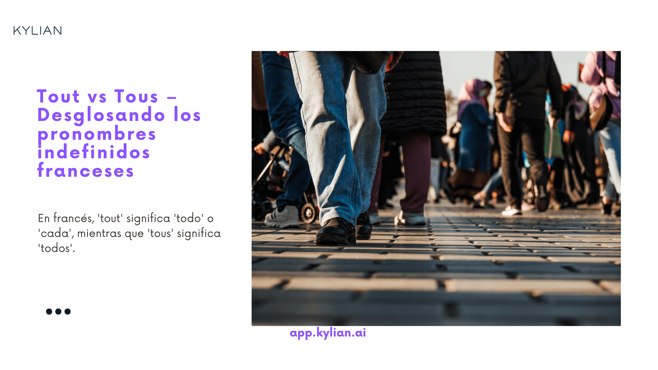 Tout vs Tous – Desglosando los pronombres indefinidos franceses
