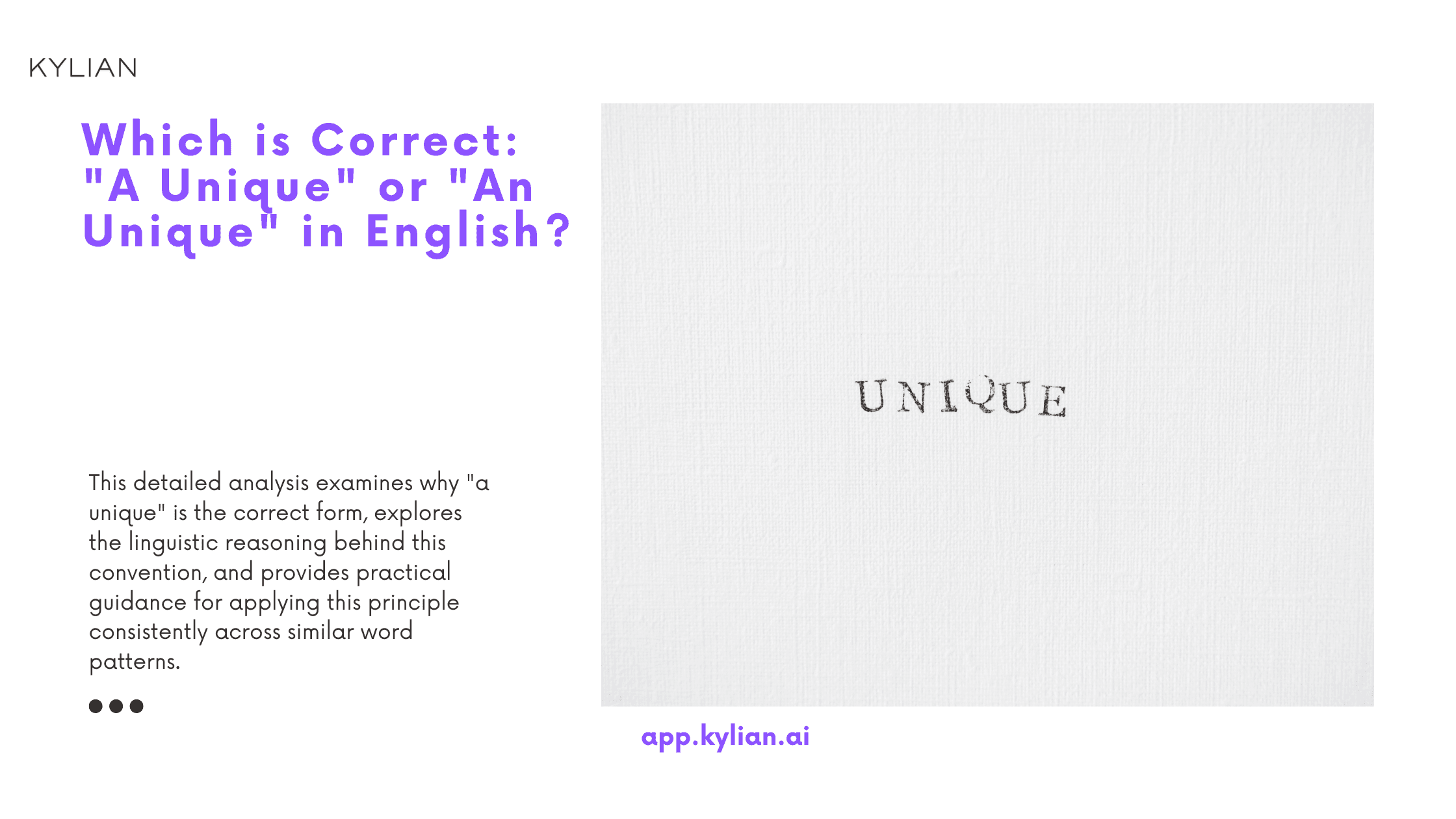 Which is Correct: "A Unique" or "An Unique" in English?