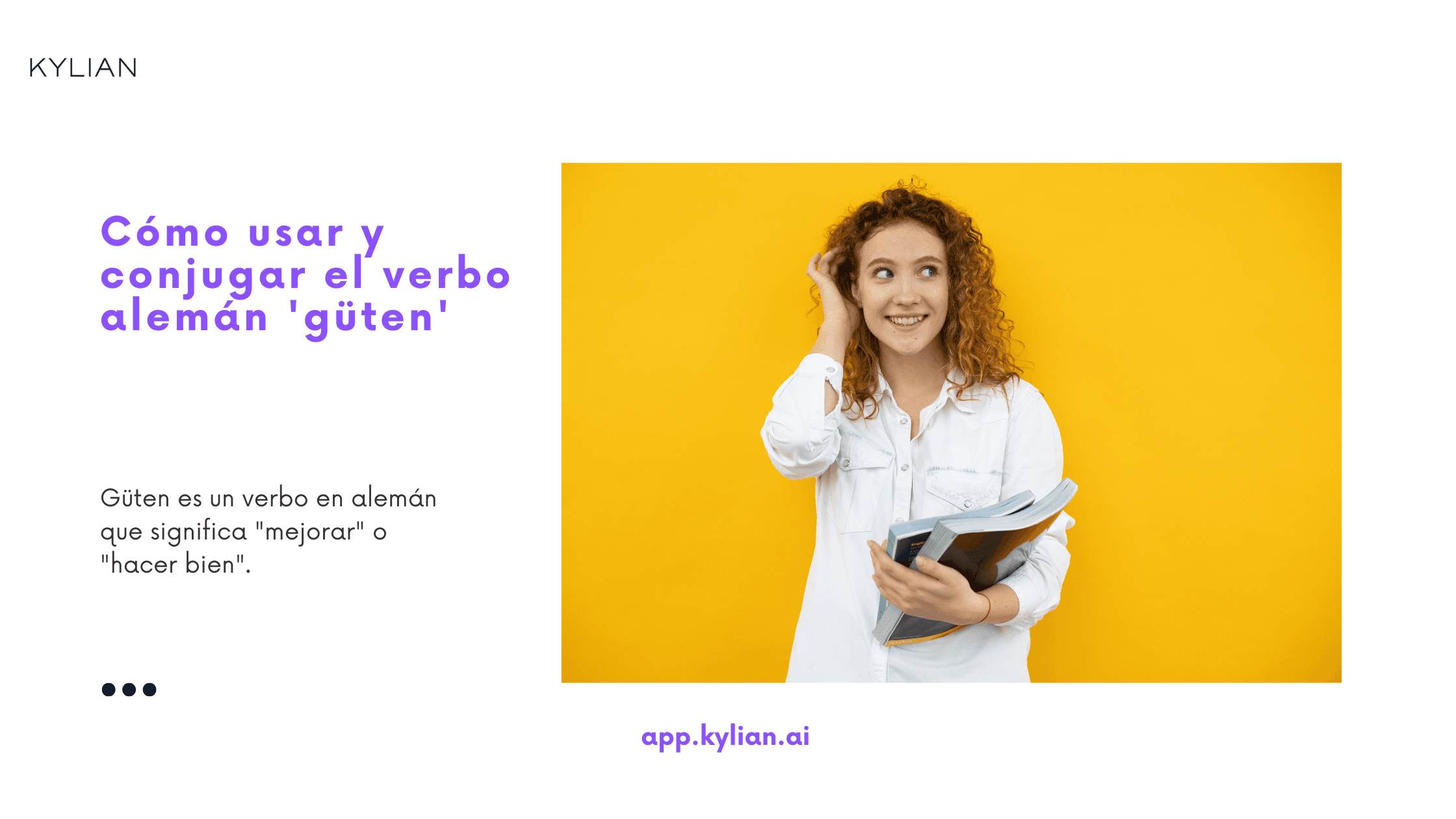 Cómo usar y conjugar el verbo alemán 'güten'