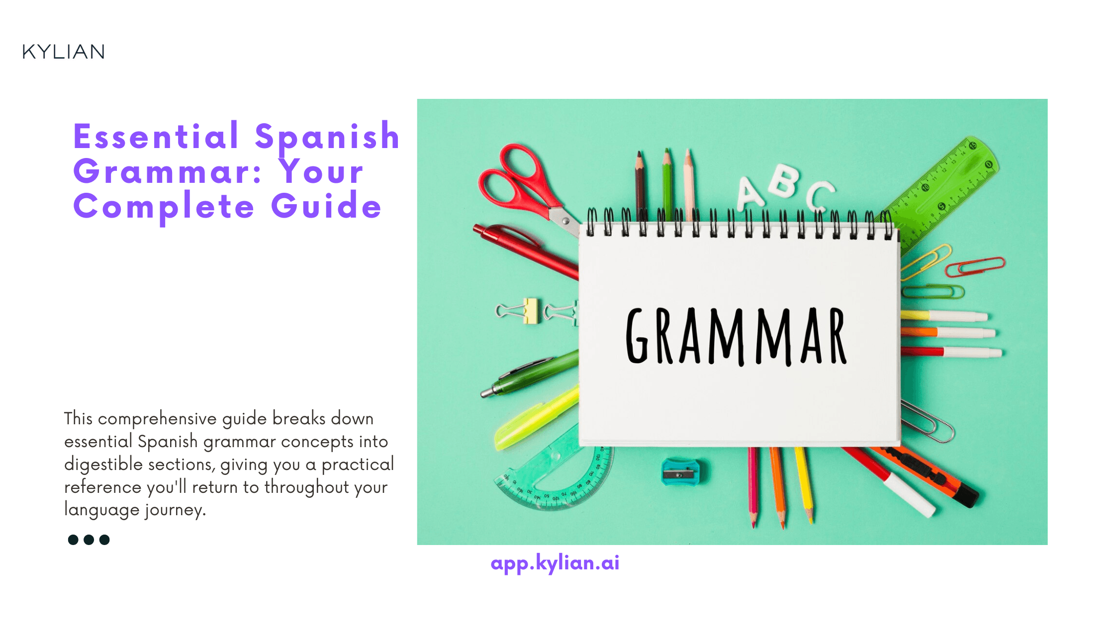 Essential Spanish Grammar: Your Complete Guide