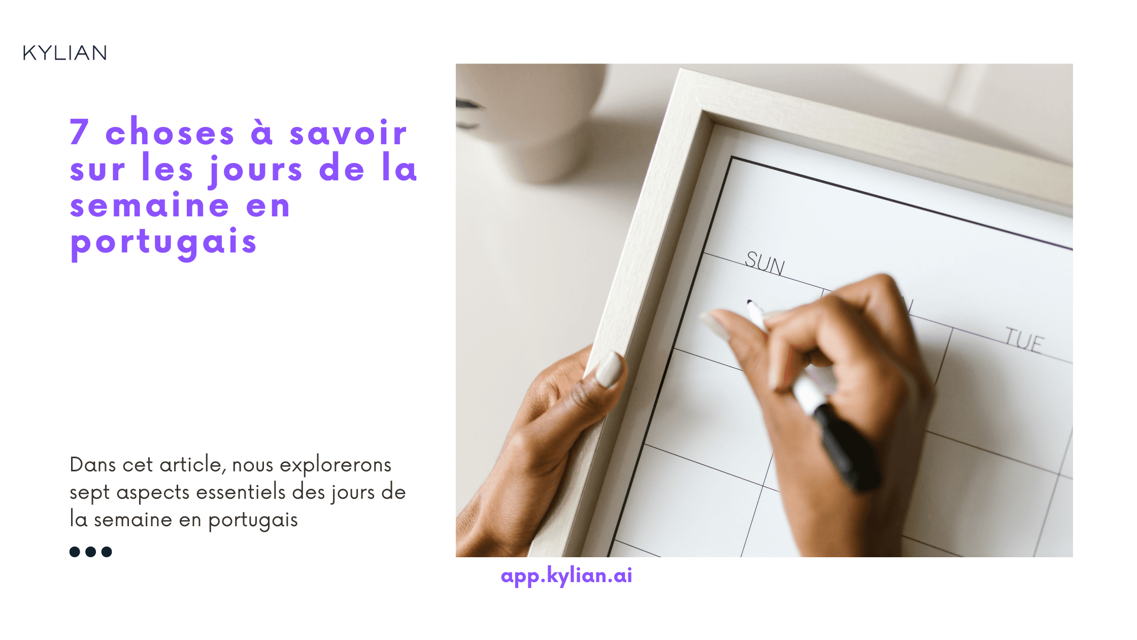 7 choses à savoir sur les jours de la semaine en portugais