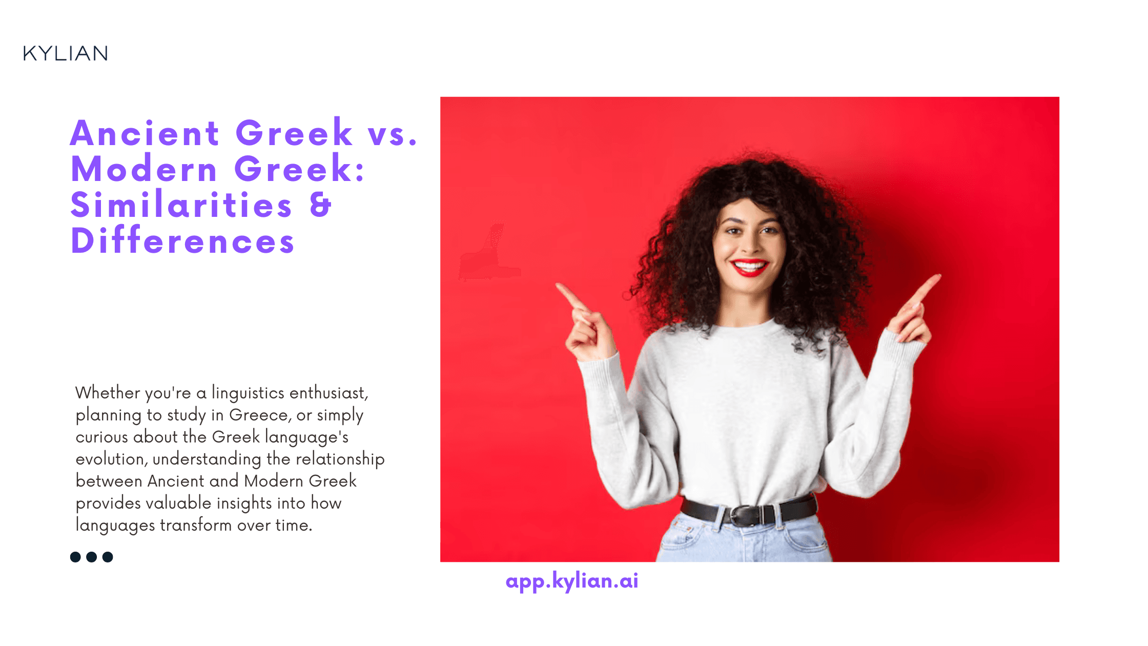 Ancient Greek vs. Modern Greek: Similarities & Differences