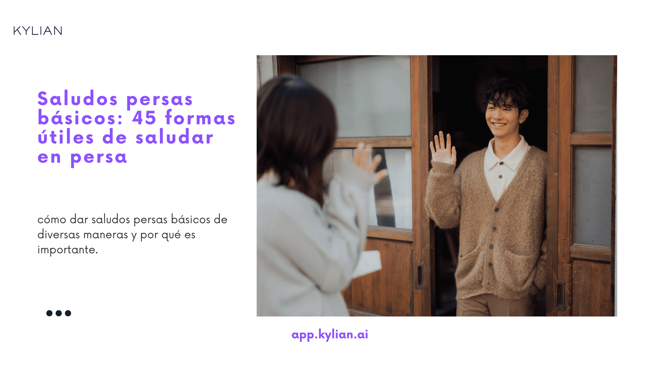 Saludos persas básicos: 45 formas útiles de saludar en persa