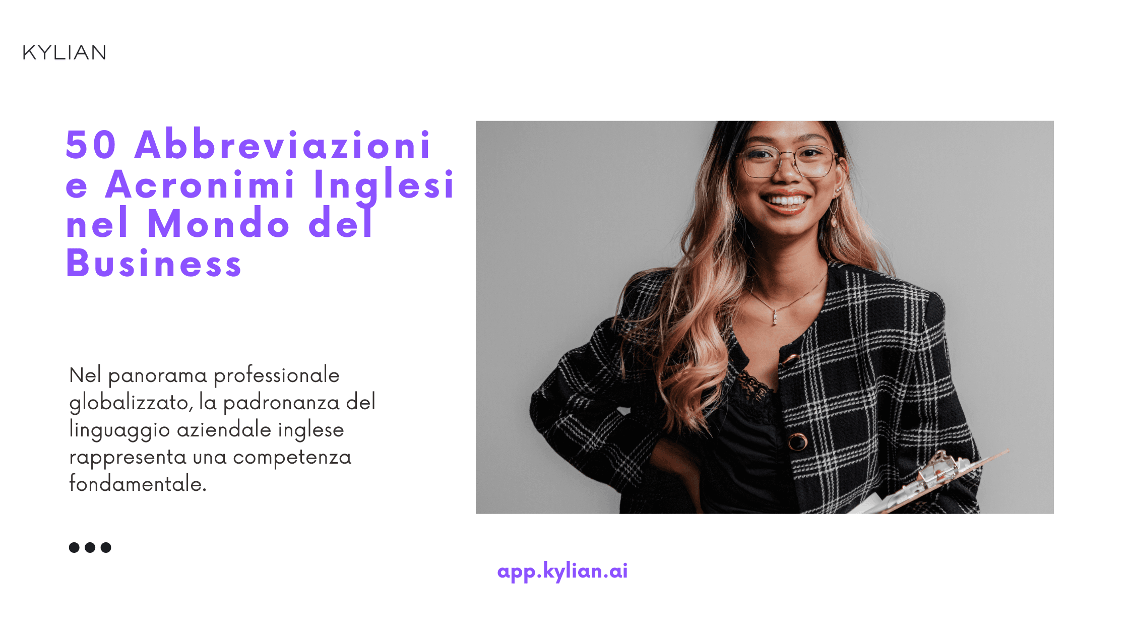 50 Abbreviazioni e Acronimi Inglesi nel Mondo del Business