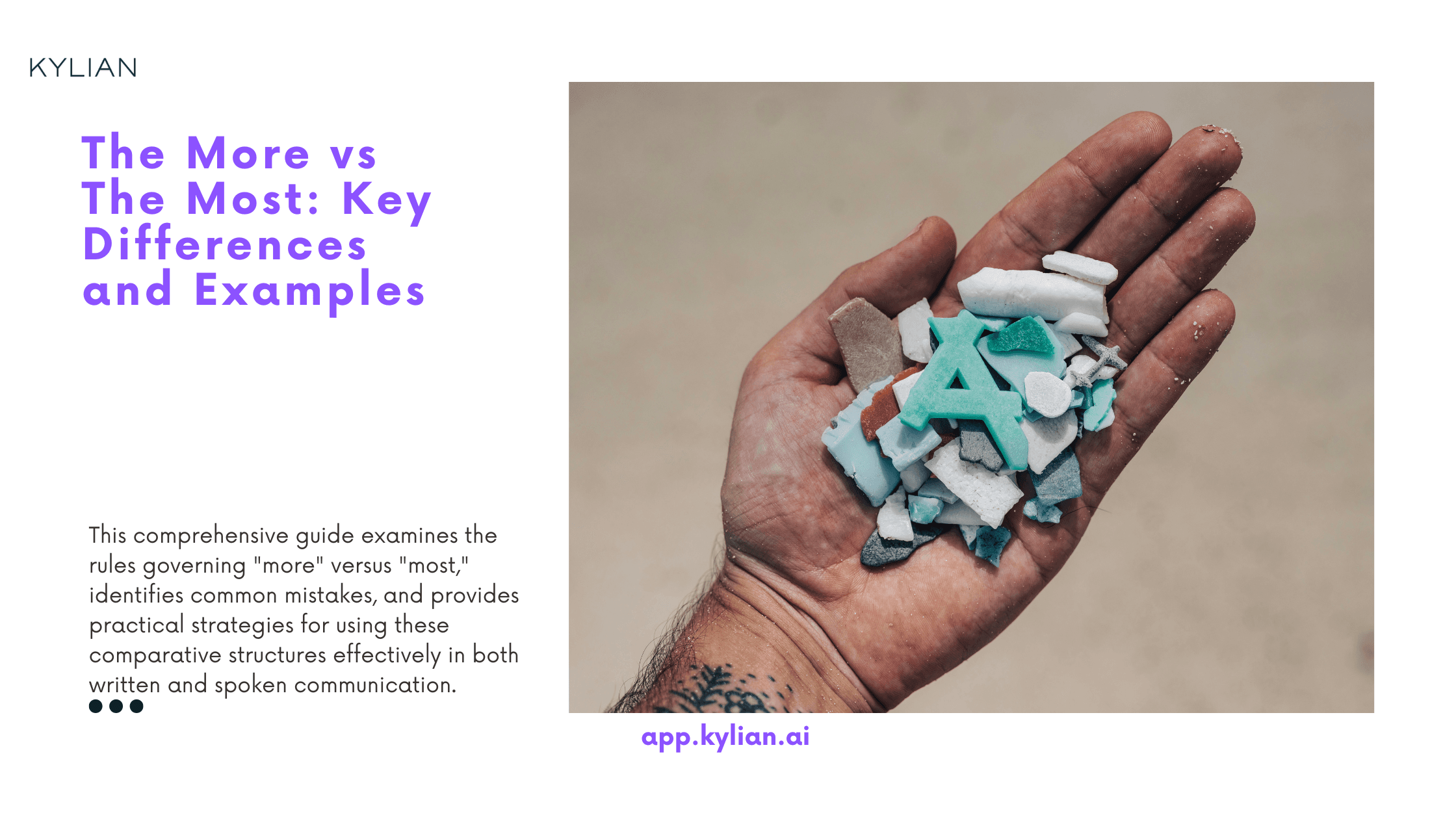 The More vs The Most: Key Differences and Examples